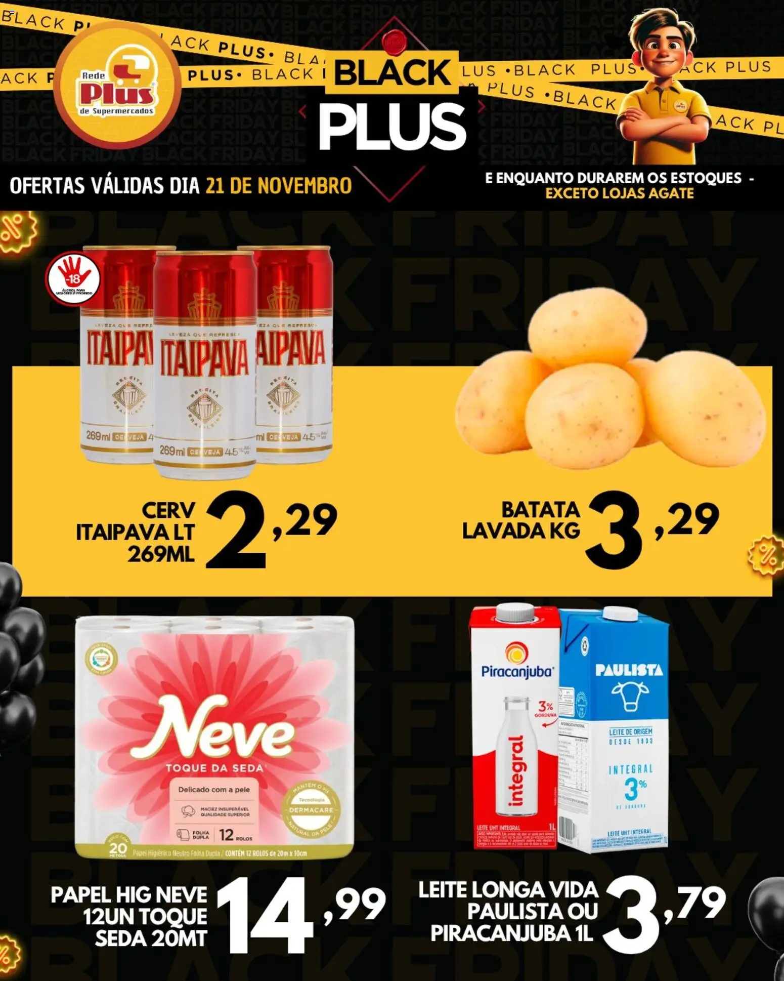 Rede Plus Supermercados Folheto - válido de 21.11.2025 | Página: 4 | Produtos: Leite, Batata, Papel higiênico