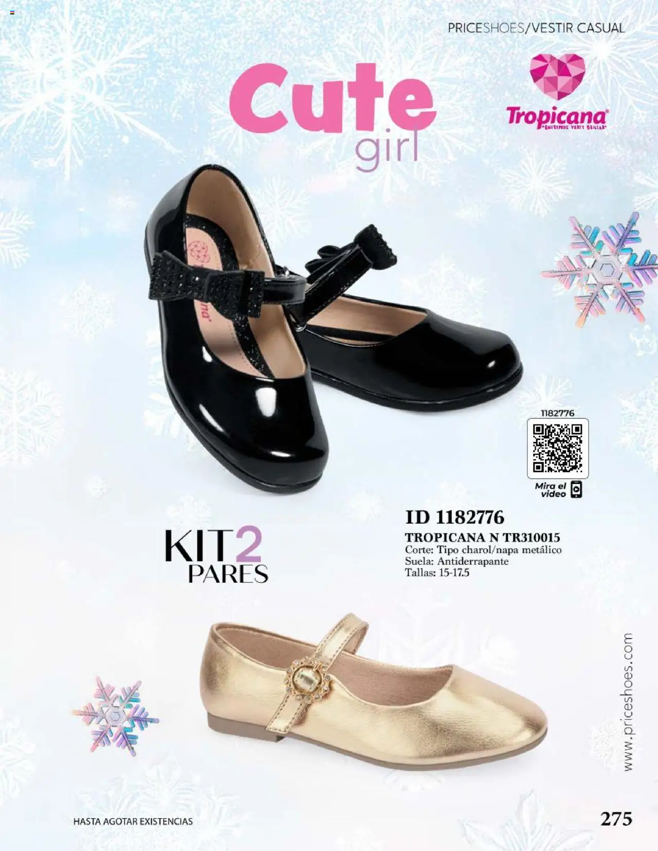 Nuevas ofertas de Price Shoes válidas en toda la República Mexicana desde el 05.08.2024. ¡Encuentra las mejores ofertas en Price Shoes catálogo Vestir Casual ! | Página: 275 | Productos: Video
