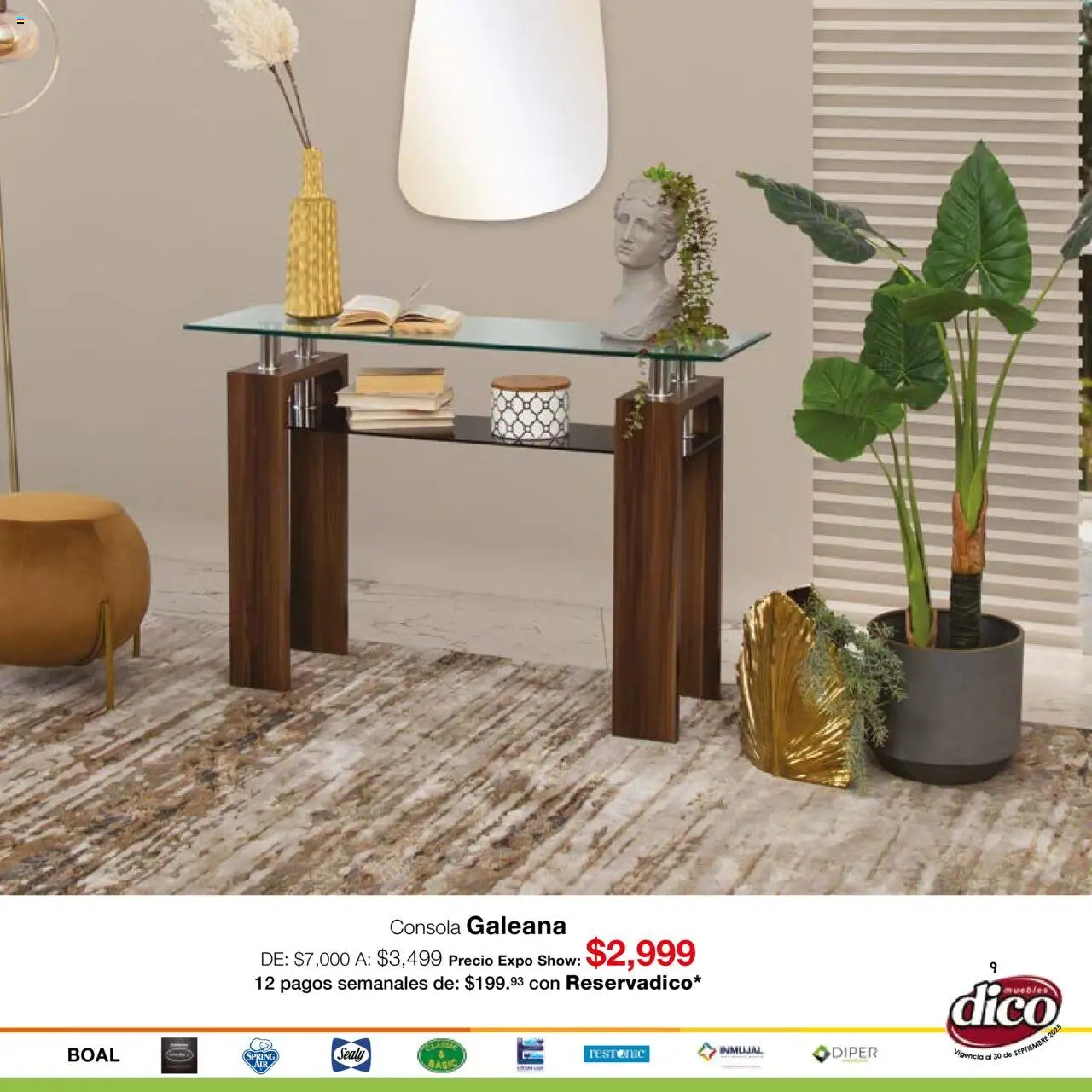 Nuevas ofertas de Muebles Dico válidas en toda la República Mexicana desde el 01.09.2025. ¡Encuentra las mejores ofertas en Muebles Dico - Catálogo Expo Show Puebla Septiembre! | Página: 9