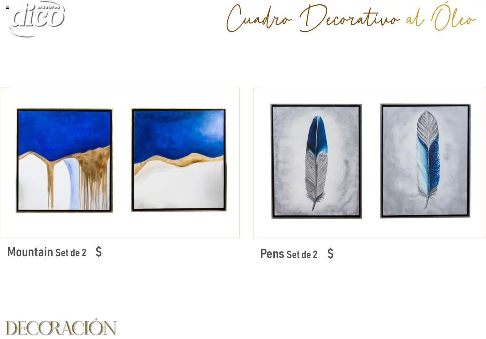 Nuevas ofertas de Muebles Dico válidas en toda la República Mexicana desde el 09.12.2025. ¡Encuentra las mejores ofertas en Muebles Dico catálogo Decoración! | Página: 9 | Productos: Cuadro