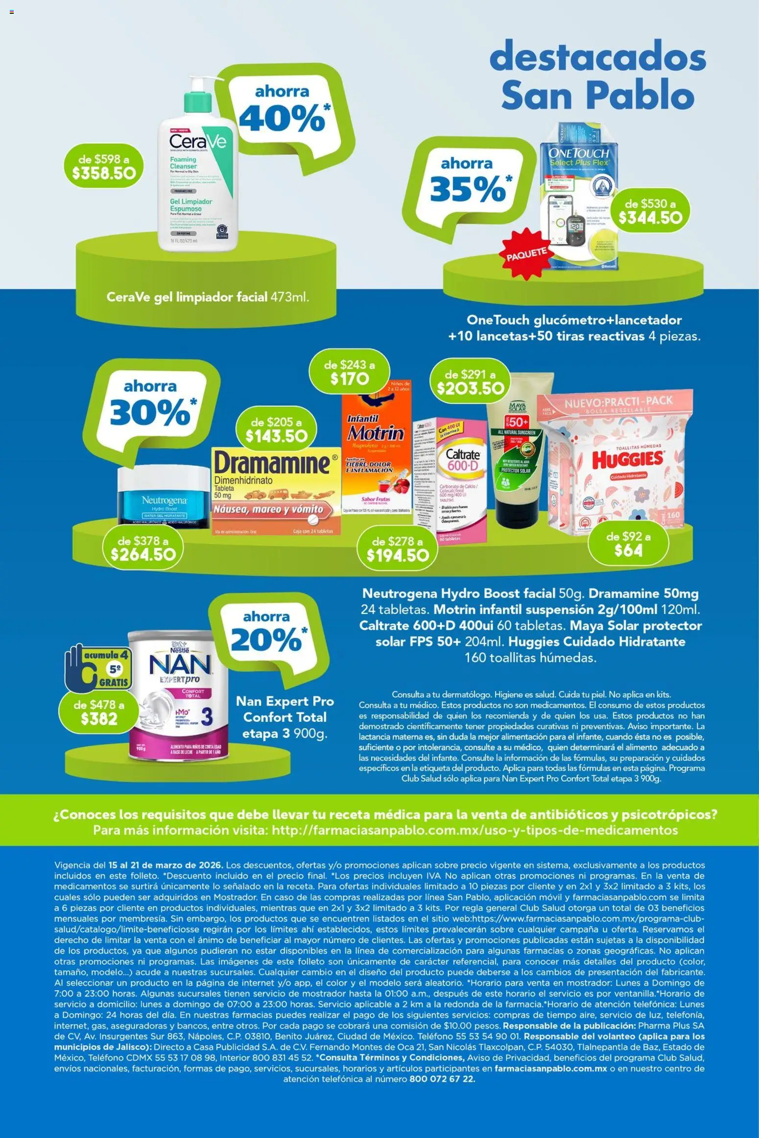 Nuevas ofertas de Farmacia San Pablo válidas en toda la República Mexicana desde el 15.03.2026. ¡Encuentra las mejores ofertas en Farmacia San Pablo catálogo! | Página: 16 | Productos: Limpiador, Movil, Limpiador facial, Sobre