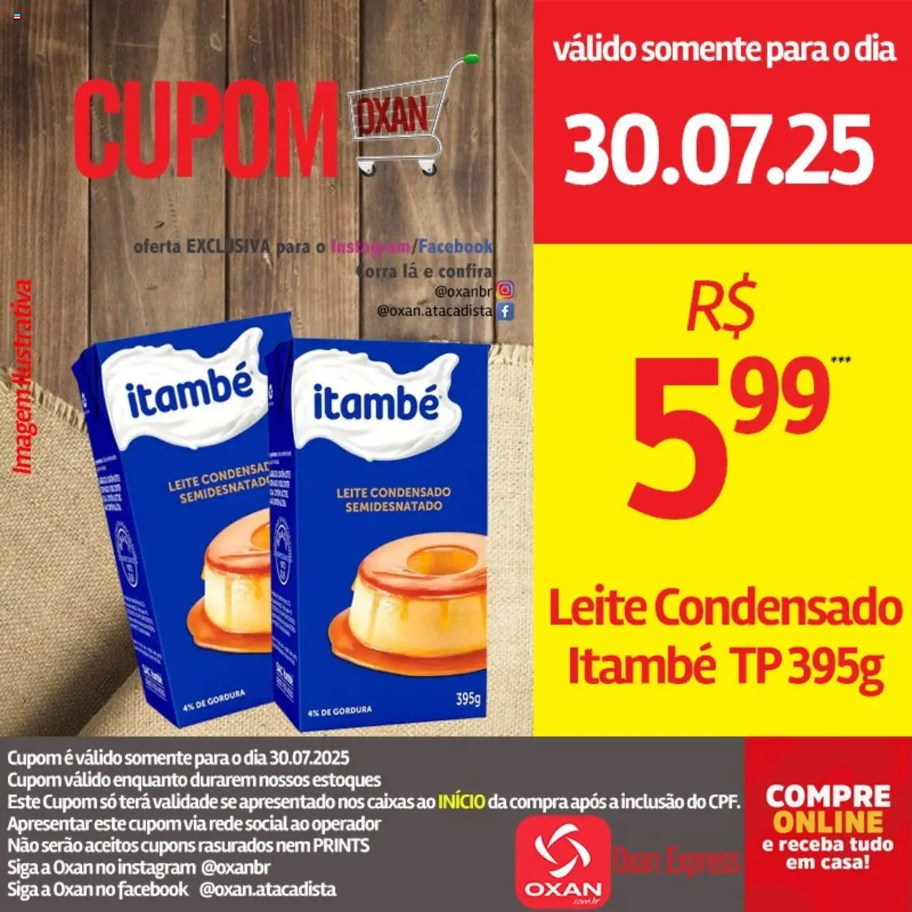 Oxan Atacadista Folheto - válido de 30.07.2025 | Página: 6 | Produtos: Leite, Leite condensado