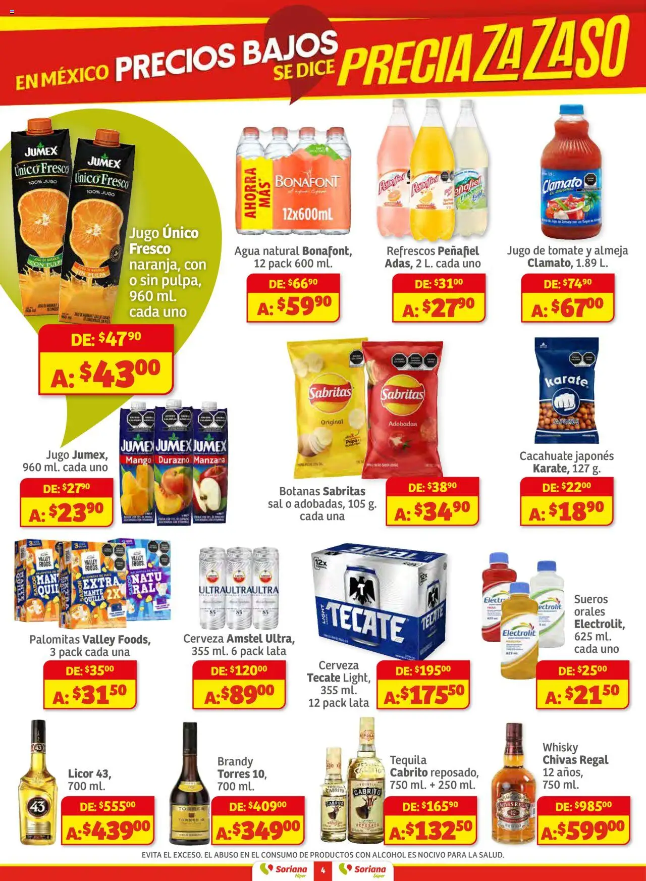 Nuevas ofertas de Soriana válidas en toda la República Mexicana desde el 28.08.2025. ¡Encuentra las mejores ofertas en Soriana - Preciazazaso Híper: Chih, Coah, Dur, NL, SLP, Tamps, Zac! | Página: 4 | Productos: Papa, Cacahuate, Jugo, Whisky