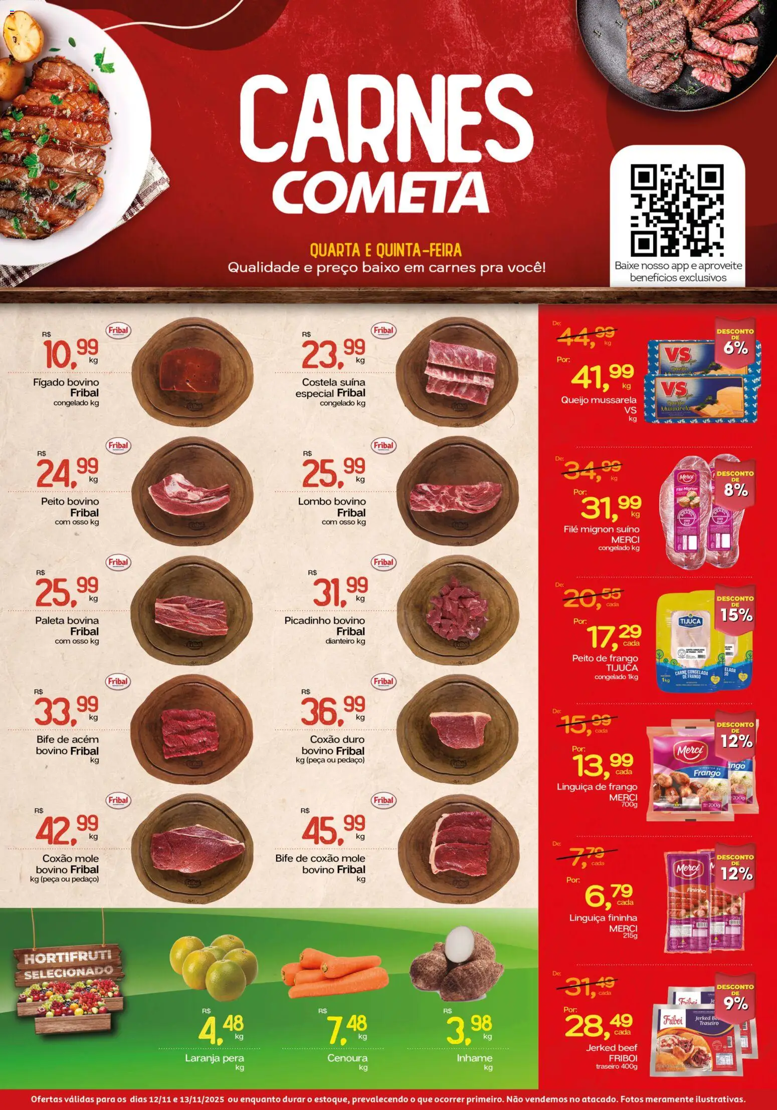 Cometa Supermercados Folheto - válido de 12.11.2025 | Página: 1 | Produtos: Linguiça, Lombo, Cenoura, Baixo