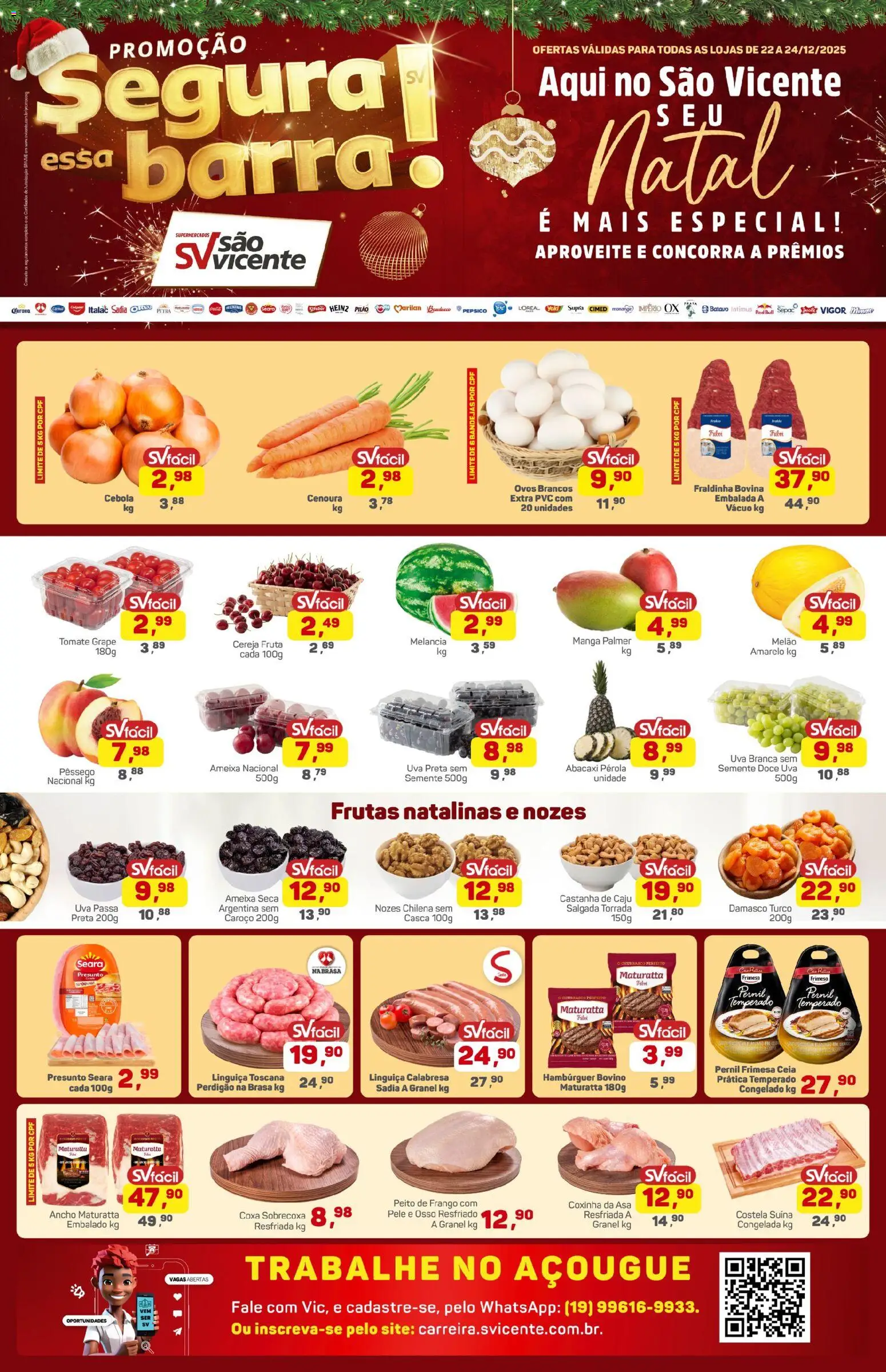 Supermercados São Vicente Folheto - válido de 22.12.2025 | Página: 1 | Produtos: Melão, Fraldinha, Pernil, Cenoura