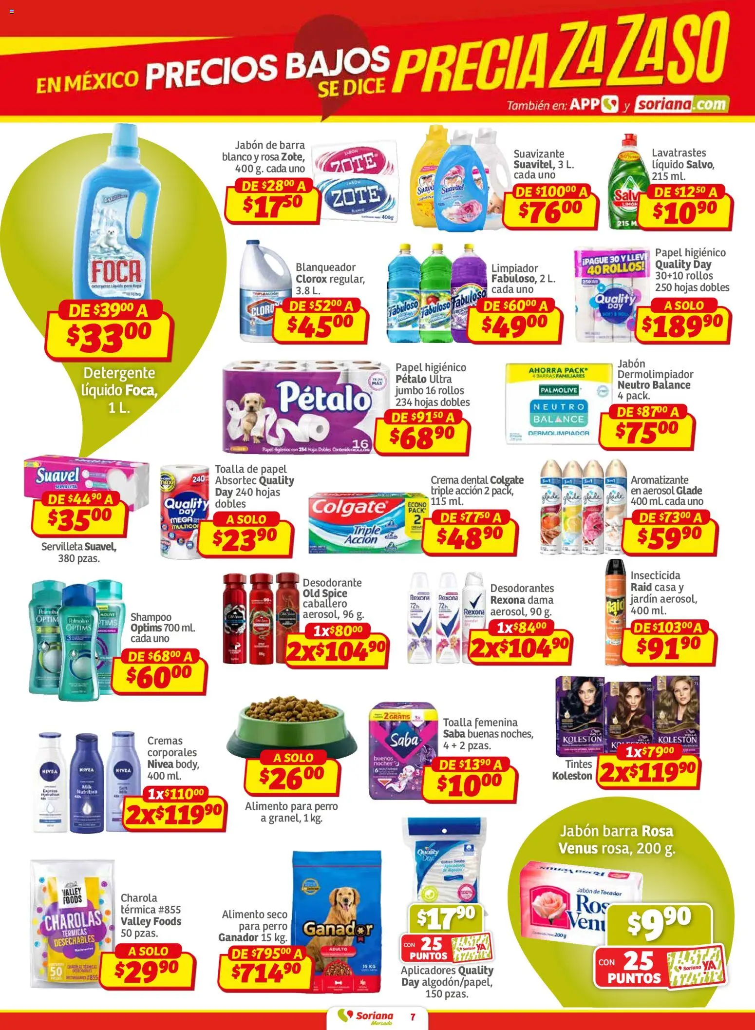 Nuevas ofertas de Soriana válidas en toda la República Mexicana desde el 12.02.2026. ¡Encuentra las mejores ofertas en Soriana - Pesito Valedor Mercado: Chih, Coah, Dur, NL, SLP, Tamps, Zac! | Página: 7 | Productos: Desodorante, Detergente, Crema, Barra