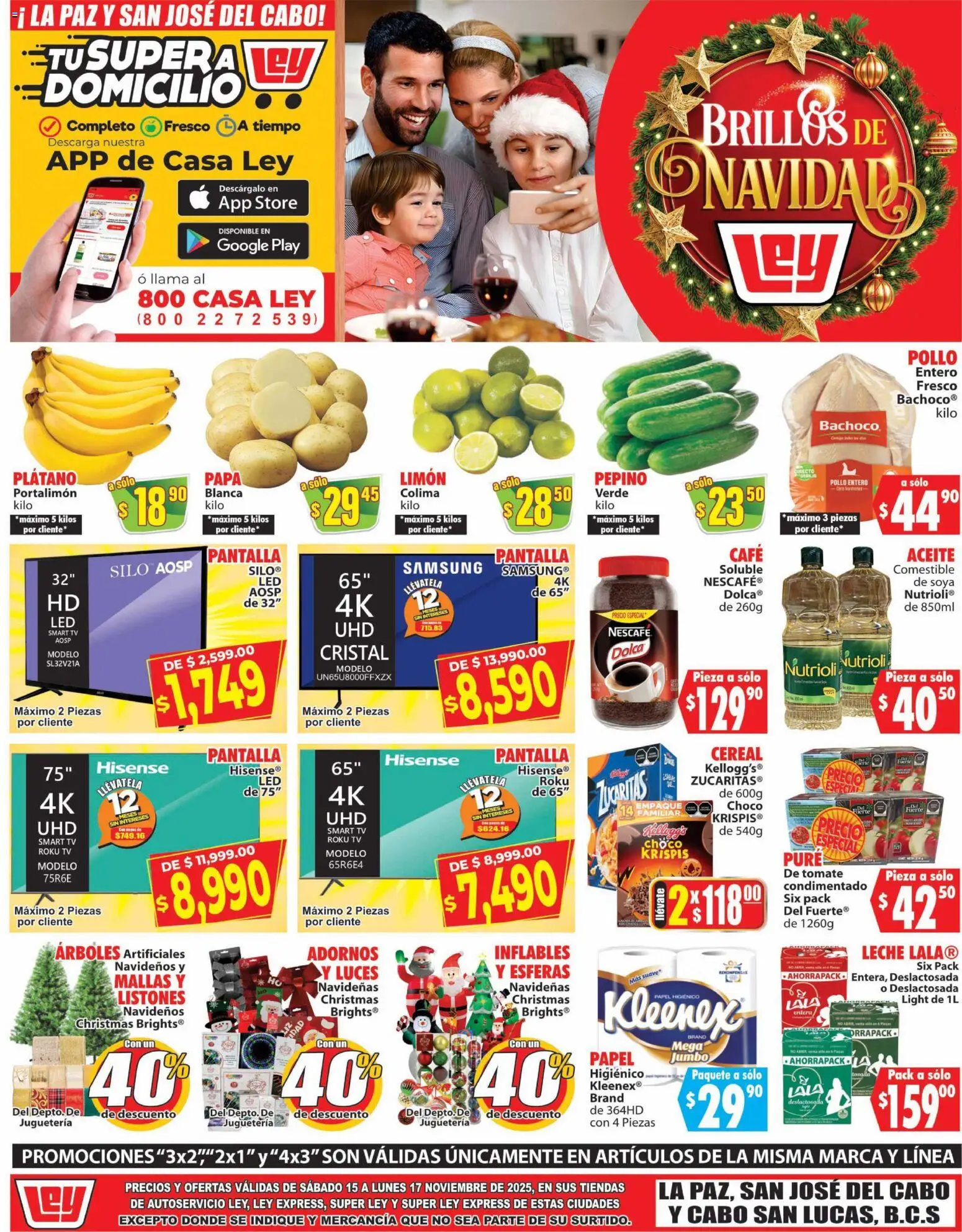 Nuevas ofertas de Casa Ley válidas en toda la República Mexicana desde el 15.11.2025. ¡Encuentra las mejores ofertas en Casa Ley folleto La Paz! | Página: 1 | Productos: Pollo, Papa, Limón, Leche