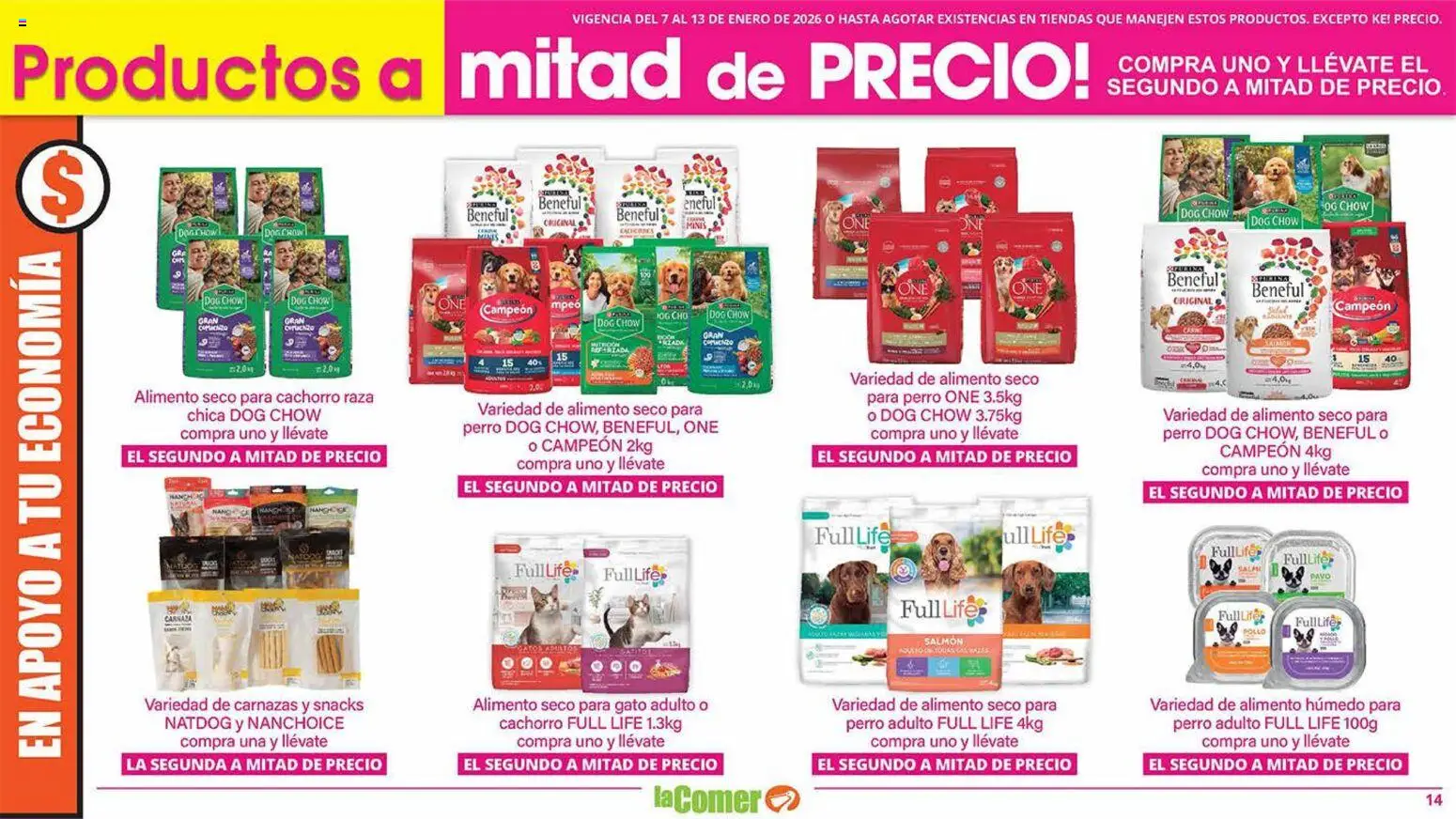 Nuevas ofertas de La Comer válidas en toda la República Mexicana desde el 07.01.2026. ¡Encuentra las mejores ofertas en La Comer folleto! | Página: 14 | Productos: Pollo