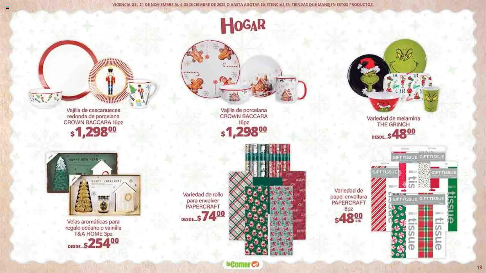 Nuevas ofertas de La Comer válidas en toda la República Mexicana desde el 21.11.2025. ¡Encuentra las mejores ofertas en La Comer folleto Felices Fiestas! | Página: 19