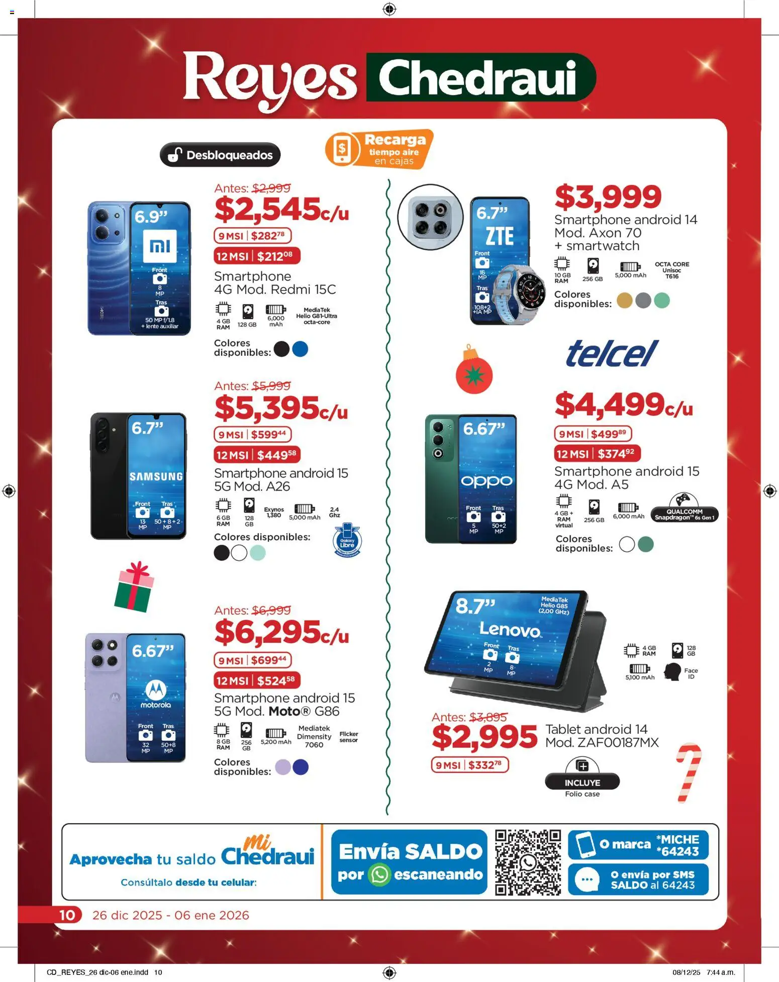 Nuevas ofertas de Chedraui válidas en toda la República Mexicana desde el 26.12.2025. ¡Encuentra las mejores ofertas en Chedraui folleto Reyes donde tus deseos se cumplen! | Página: 10 | Productos: Tablet, Smartphone