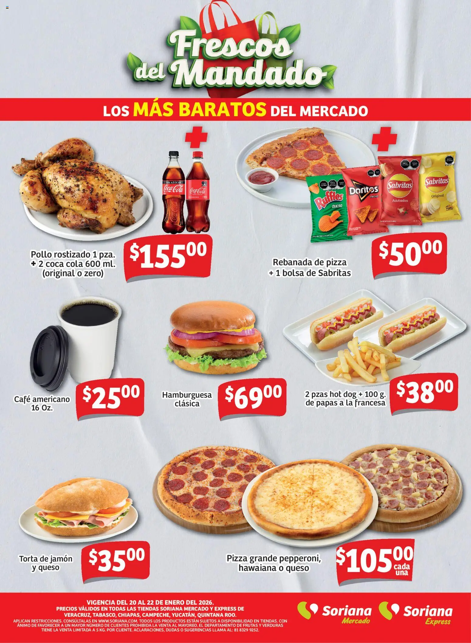 Nuevas ofertas de Soriana válidas en toda la República Mexicana desde el 20.01.2026. ¡Encuentra las mejores ofertas en Soriana - Frescos del Mandado Mercado: Ver, Tab, Chis, Camp, Yuc y Q. Roo! | Página: 3 | Productos: Pollo, Azúcar, Jamón, Pizza