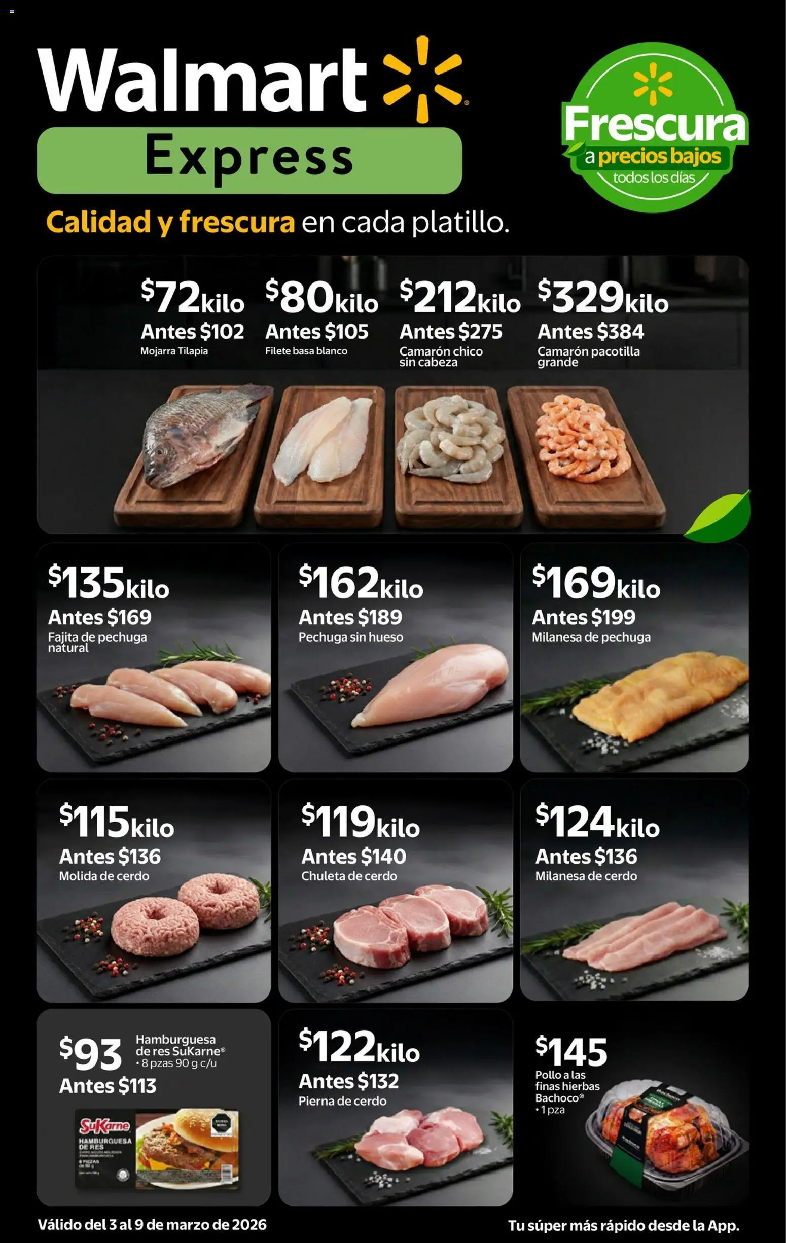 Nuevas ofertas de Walmart Express válidas en toda la República Mexicana desde el 03.03.2026. ¡Encuentra las mejores ofertas en Walmart Express folleto! | Página: 3 | Productos: Pollo, Milanesa, Cerdo, Res