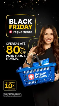 Pague Menos Black Friday - Pré-Visualização do folheto da loja Pague Menos, válido de 03.11.2025