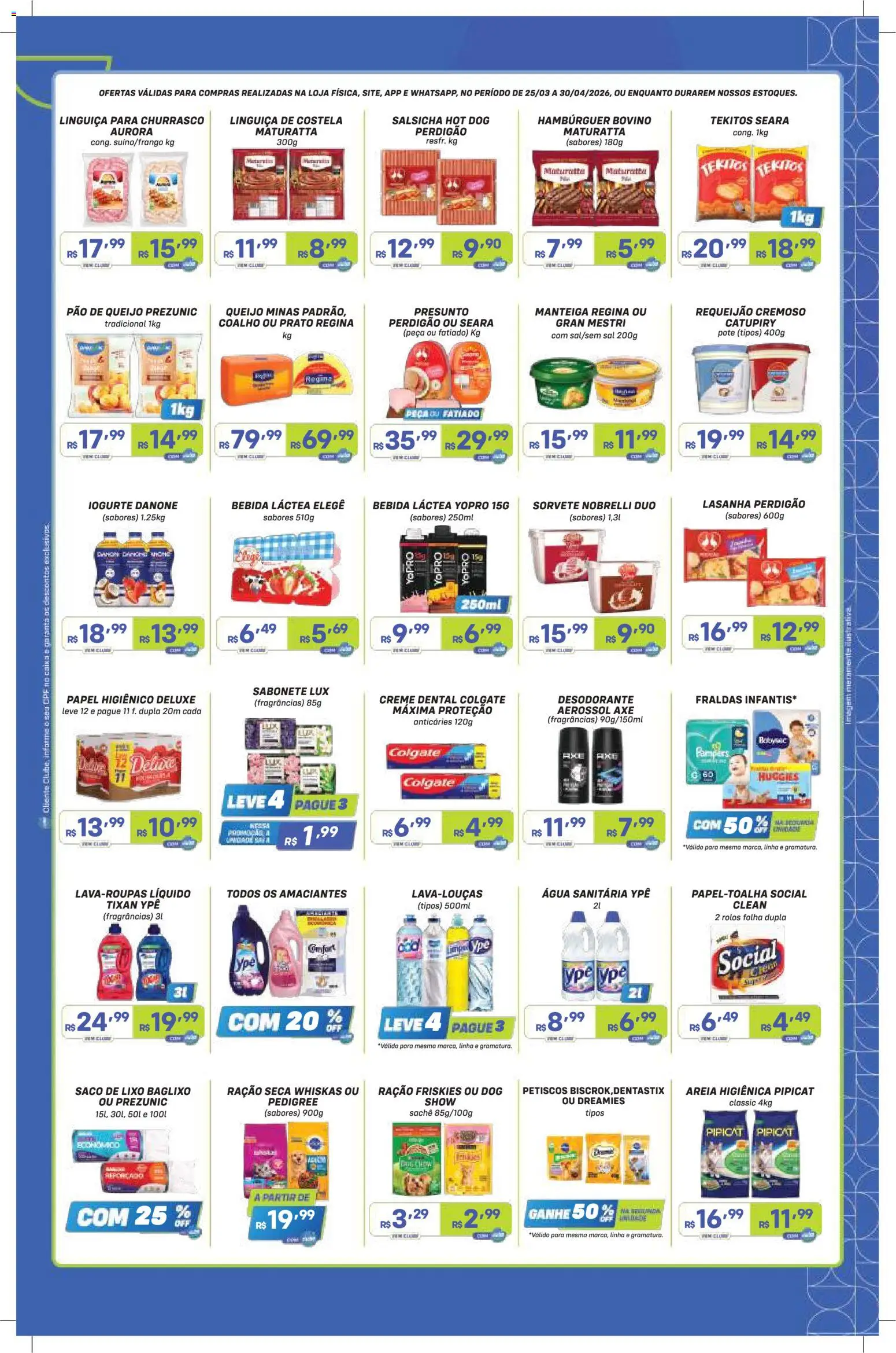 Prezunic Folheto - válido de 25.03.2026 | Página: 4 | Produtos: Linguiça, Manteiga, Pão, Creme dental