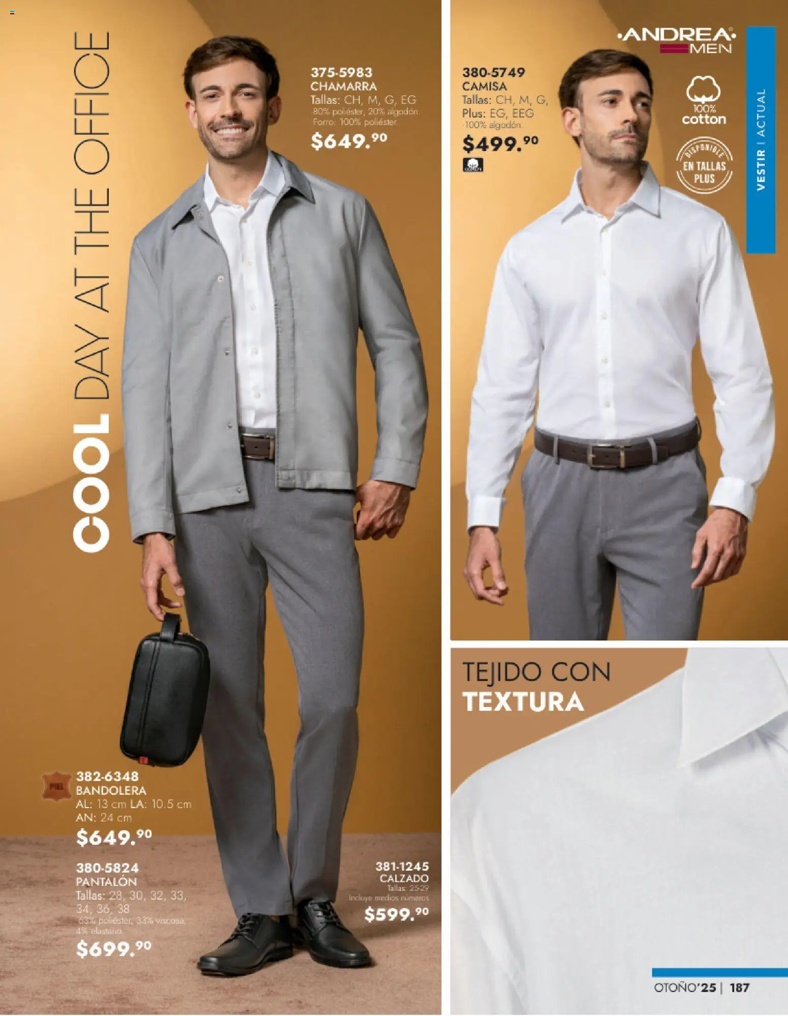 Nuevas ofertas de Andrea válidas en toda la República Mexicana desde el 26.11.2025. ¡Encuentra las mejores ofertas en Andrea catálogo Vestir Caballero otoño! | Página: 25 | Productos: Camisa, Chamarra, Algodón