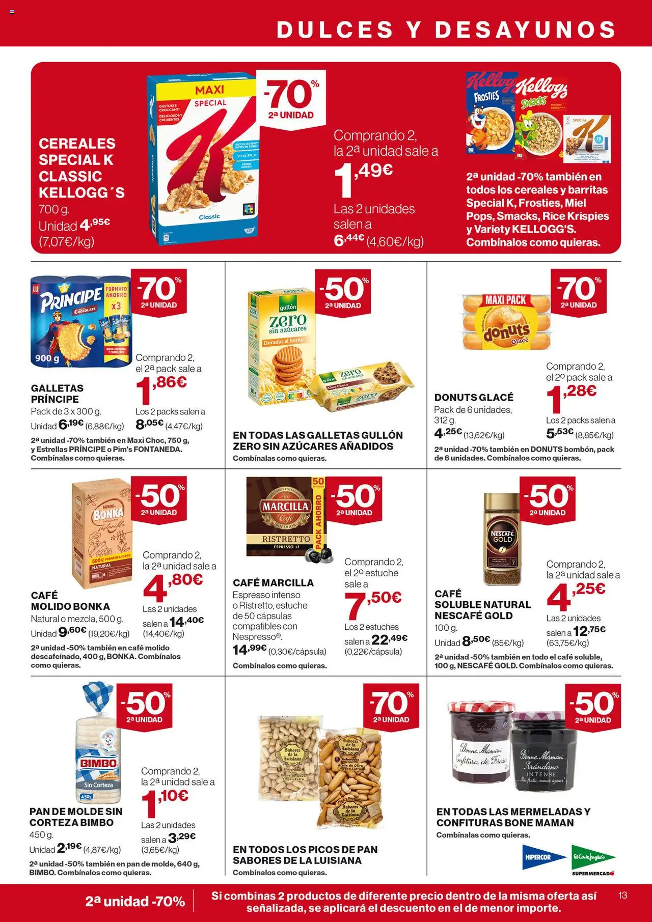 Nuevas ofertas de El Corte Inglés válidas en toda la República Mexicana desde el 31.07.2025. ¡Encuentra las mejores ofertas en El Corte Inglés - Catálogo Nuestros Mejores Precios! | Página: 13 | Productos: Pan, Chocolate, Cereales, Molde