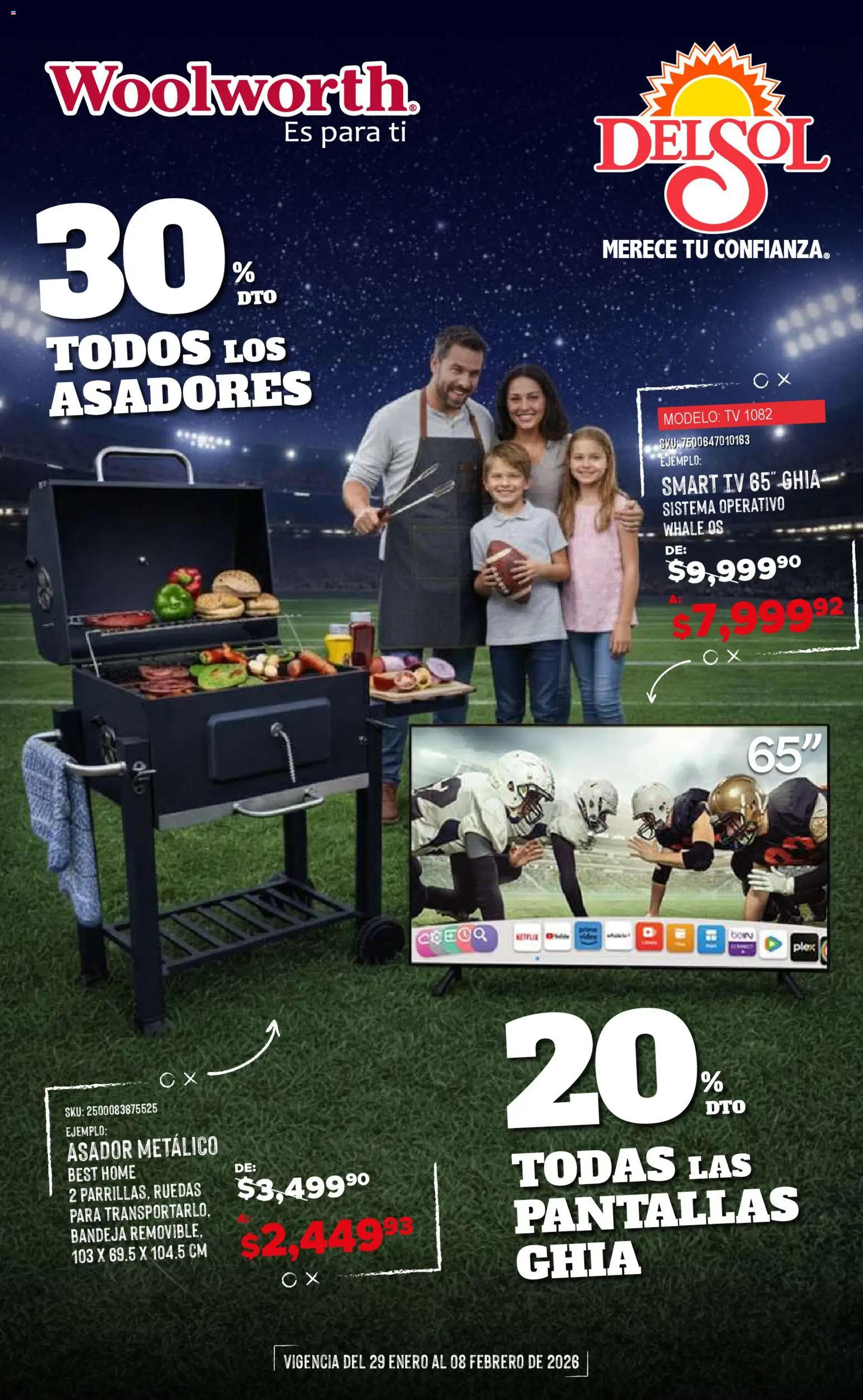 Nuevas ofertas de Del Sol y Woolworth válidas en toda la República Mexicana desde el 29.01.2026. ¡Encuentra las mejores ofertas en Del Sol y Woolworth catálogo Ofertas de Campeonato! | Página: 1 | Productos: Pantallas, Bandeja
