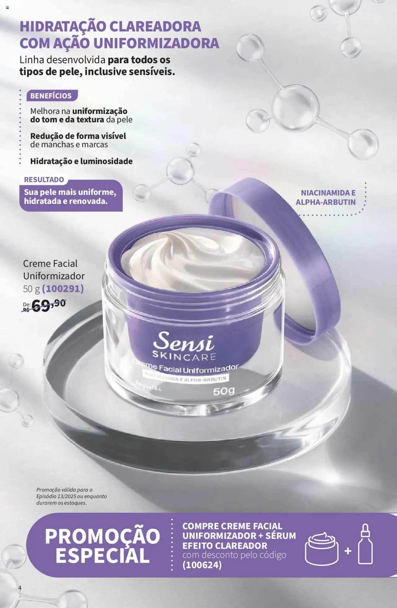 Jequiti Folheto - válido de 19.09.2025 | Página: 4 | Produtos: Sérum, Creme