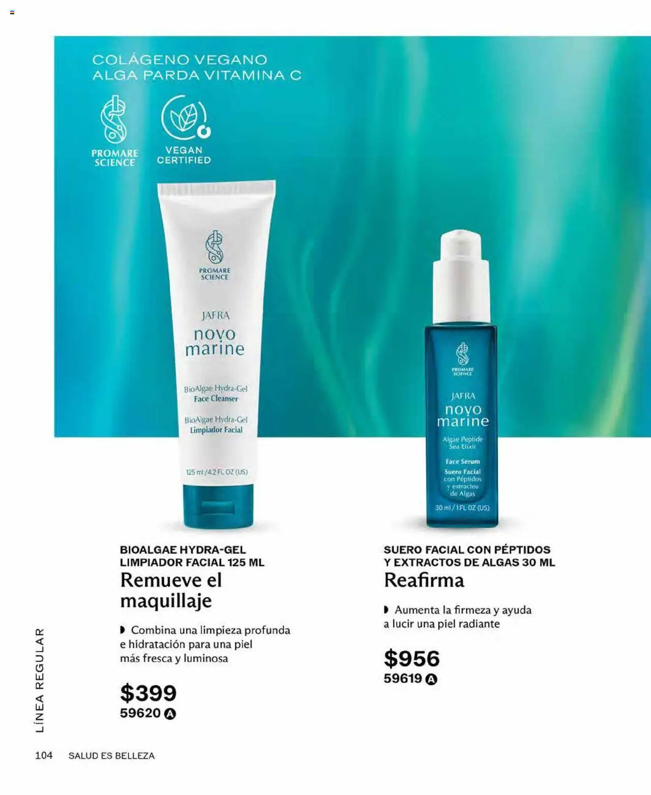 Nuevas ofertas de JAFRA válidas en toda la República Mexicana desde el 01.08.2025. ¡Encuentra las mejores ofertas en JAFRA - Catálogo! | Página: 104 | Productos: Limpiador, Radiante, Limpiador facial, Maquillaje