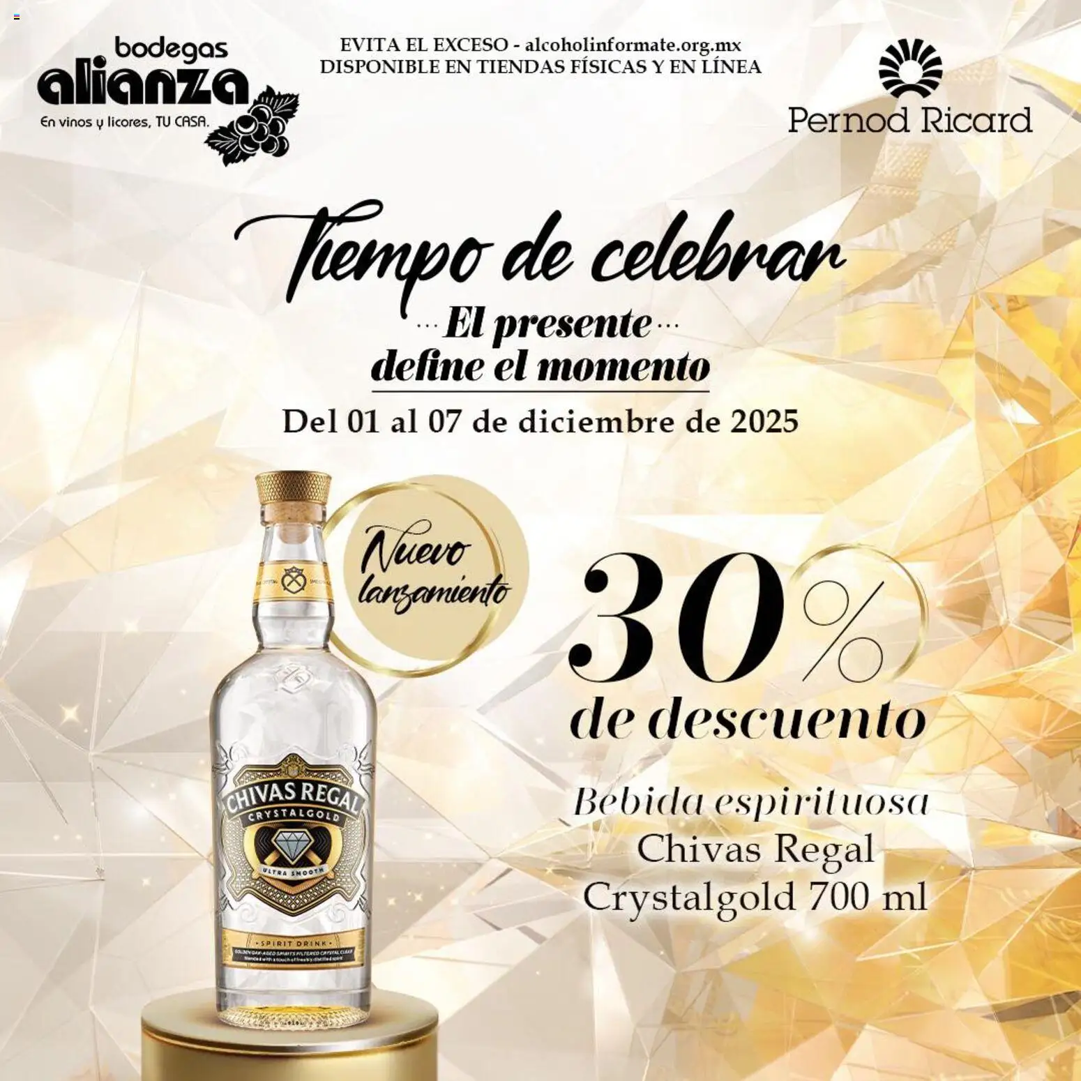 Nuevas ofertas de Bodegas Alianza válidas en toda la República Mexicana desde el 01.12.2025. ¡Encuentra las mejores ofertas en Bodegas Alianza catálogo Chivas Regal Crystalgold! | Página: 1