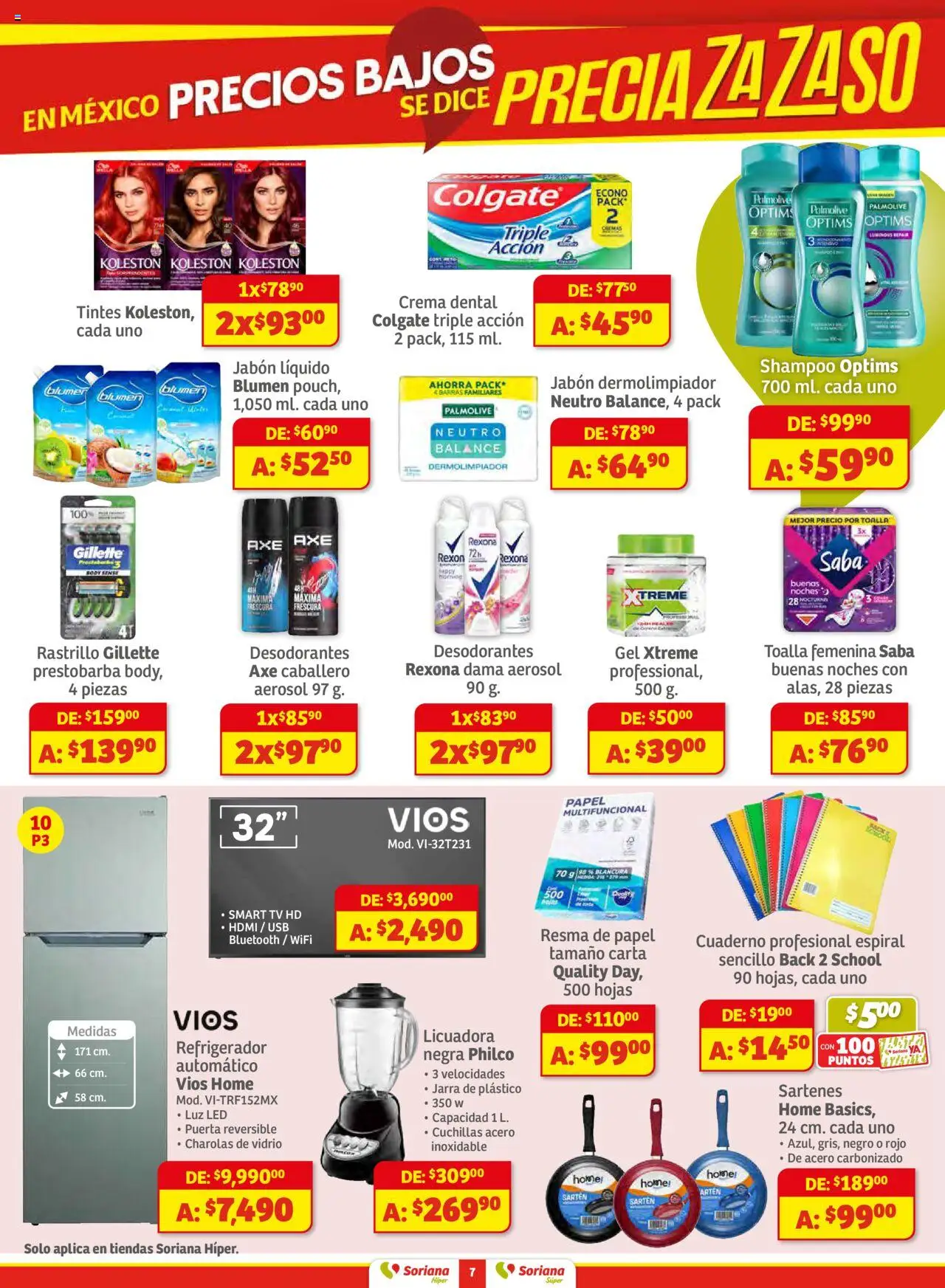 Nuevas ofertas de Soriana válidas en toda la República Mexicana desde el 28.08.2025. ¡Encuentra las mejores ofertas en Soriana - Preciazazaso Súper: Frontera Chia, Q. Roo! | Página: 7 | Productos: Refrigerador, Jabón líquido, Rastrillo, Sartén