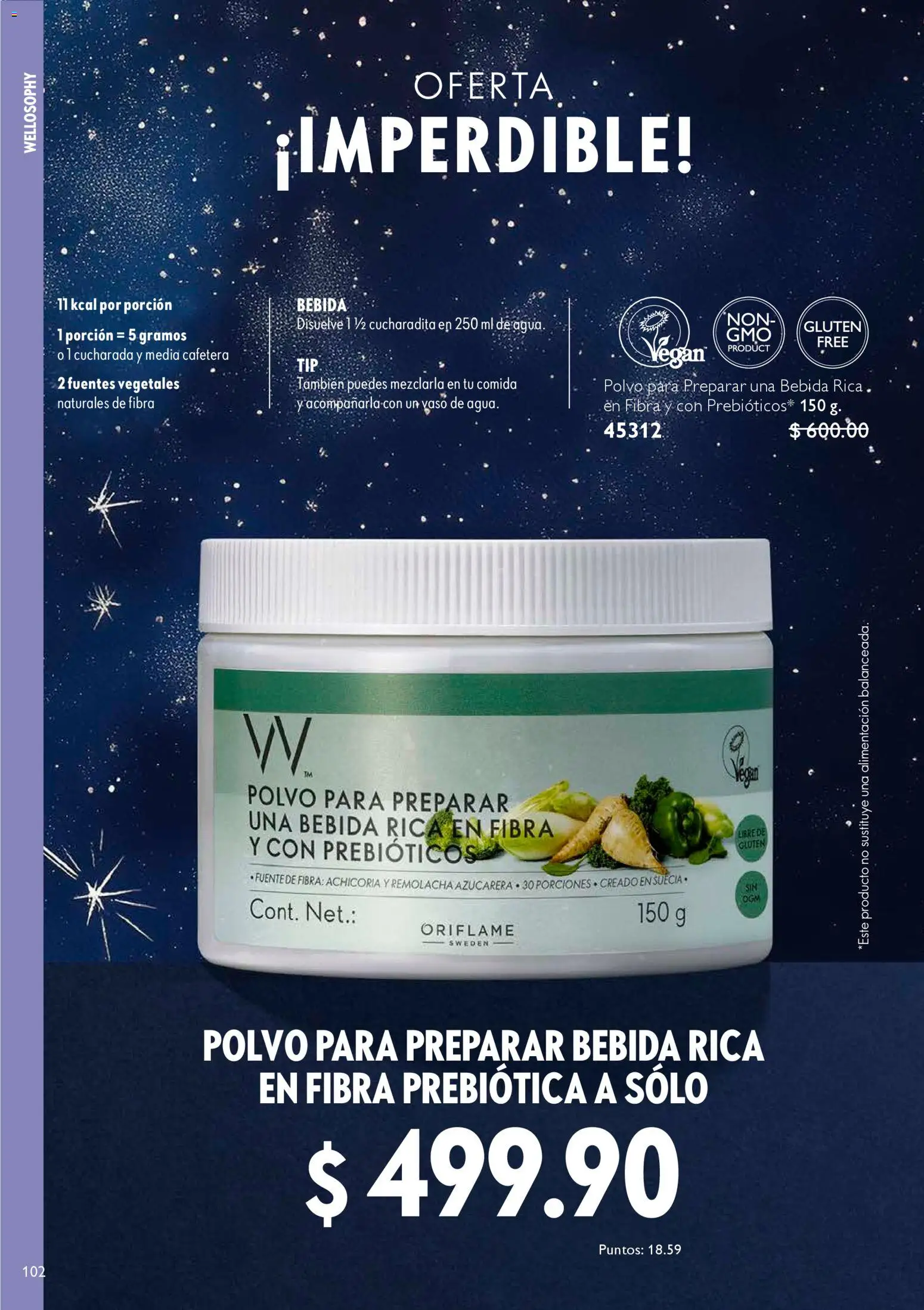 Nuevas ofertas de Oriflame válidas en toda la República Mexicana desde el 06.12.2025. ¡Encuentra las mejores ofertas en Oriflame campaña 12 2025! | Página: 102