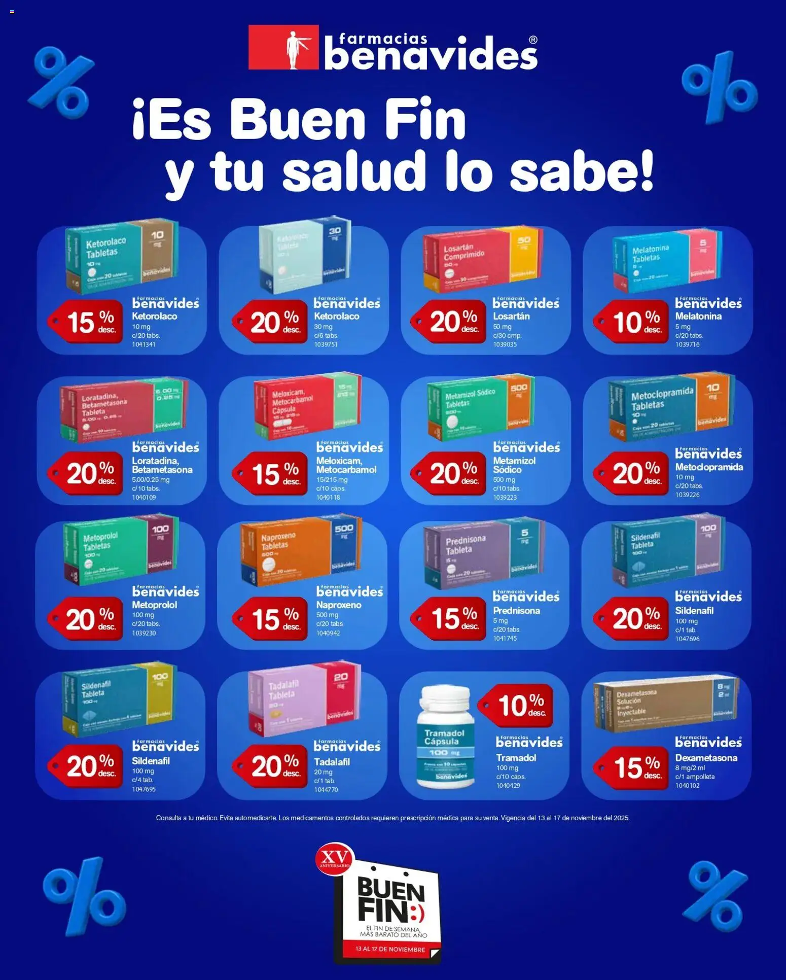 Nuevas ofertas de Farmacia Benavides válidas en toda la República Mexicana desde el 13.11.2025. ¡Encuentra las mejores ofertas en Farmacia Benavides Buen Fin ! | Página: 4 | Productos: Tableta