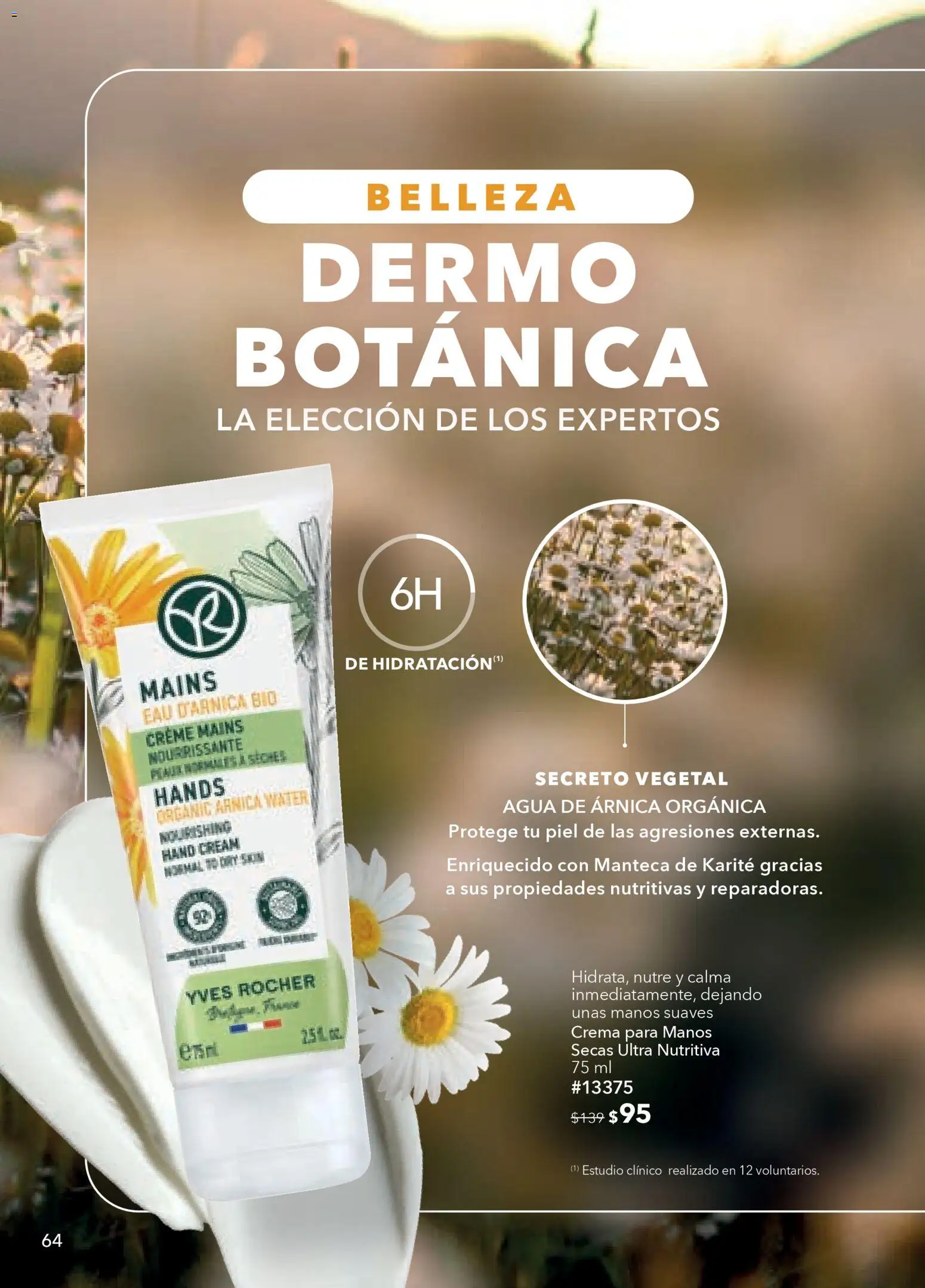 Nuevas ofertas de Yves Rocher válidas en toda la República Mexicana desde el 03.03.2026. ¡Encuentra las mejores ofertas en Yves Rocher campaña 4 2026! | Página: 66 | Productos: Crema, Agua