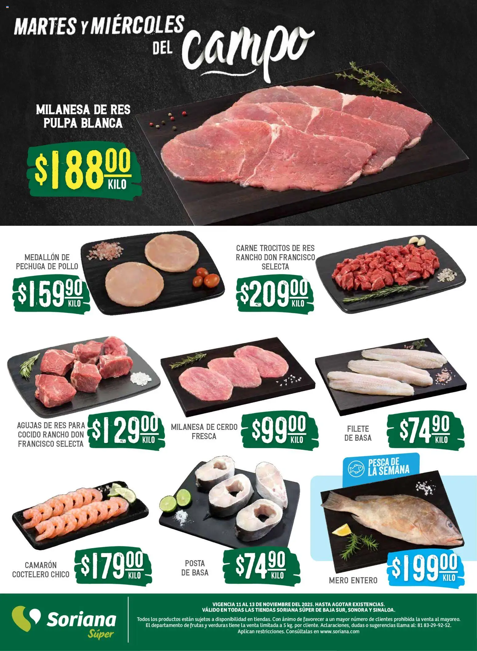 Nuevas ofertas de Soriana válidas en toda la República Mexicana desde el 11.11.2025. ¡Encuentra las mejores ofertas en Soriana - Martes y Miércoles del Campo Súper: Tijuana, Mexicali, Ensenada, San Luis Río Colorado y Tecate! | Página: 4 | Productos: Pollo, Milanesa, Cerdo, Res