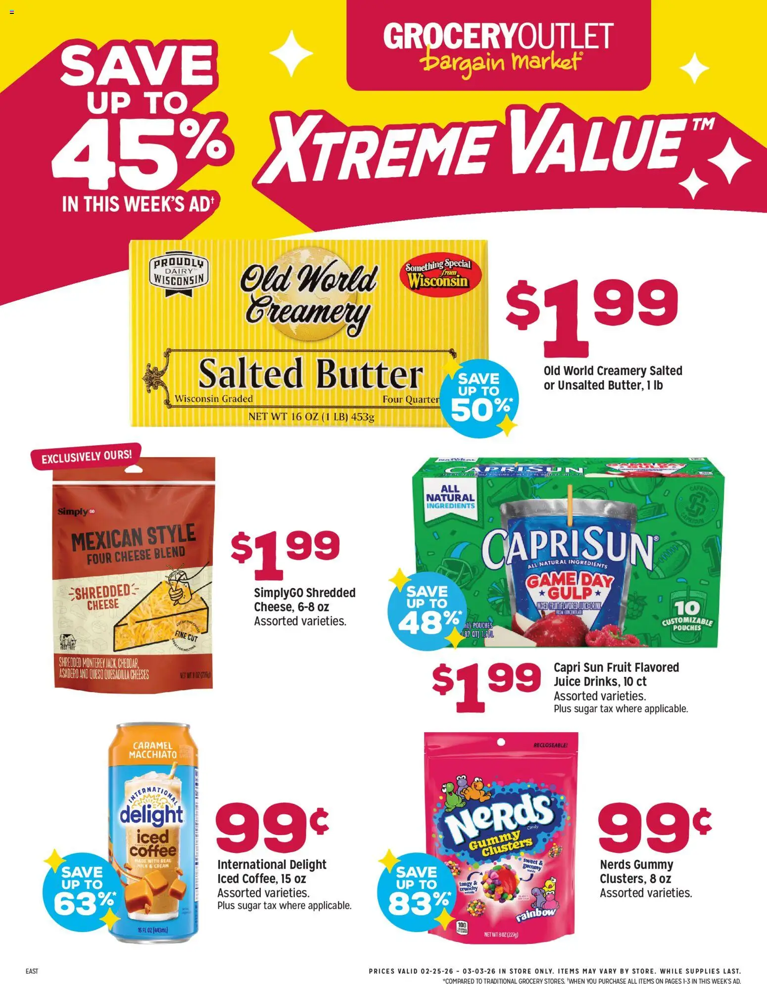 Grocery Outlet Weekly Ad - valid from 25.02.2026 | Page: 1 | Products: Butter, Coffee, Juice, Sugar