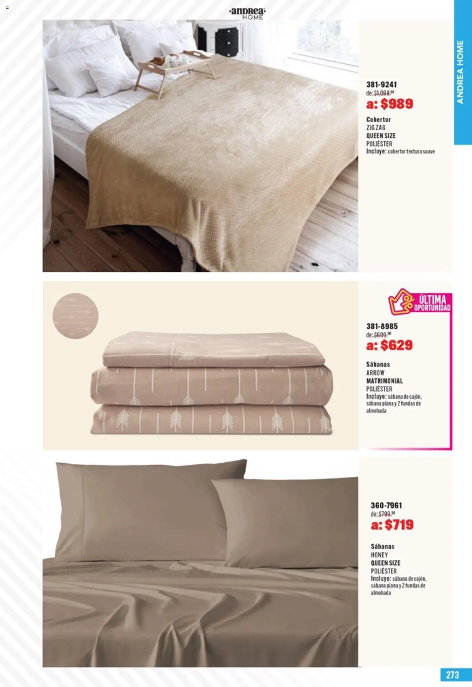 Nuevas ofertas de Andrea válidas en toda la República Mexicana desde el 05.04.2026. ¡Encuentra las mejores ofertas en Andrea catálogo Outlet! | Página: 273 | Productos: Cobertor, Almohada, Sabanas