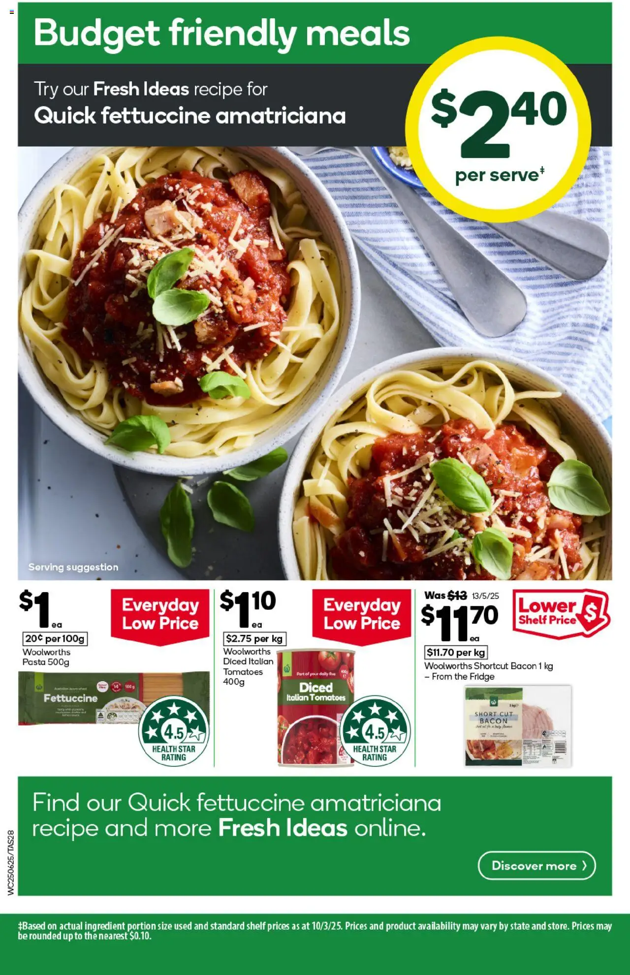 Woolworths catalogue - valid from 25.06.2025 | Page: 28 | Products: Bacon, Tomatoes, Pasta, Fridge