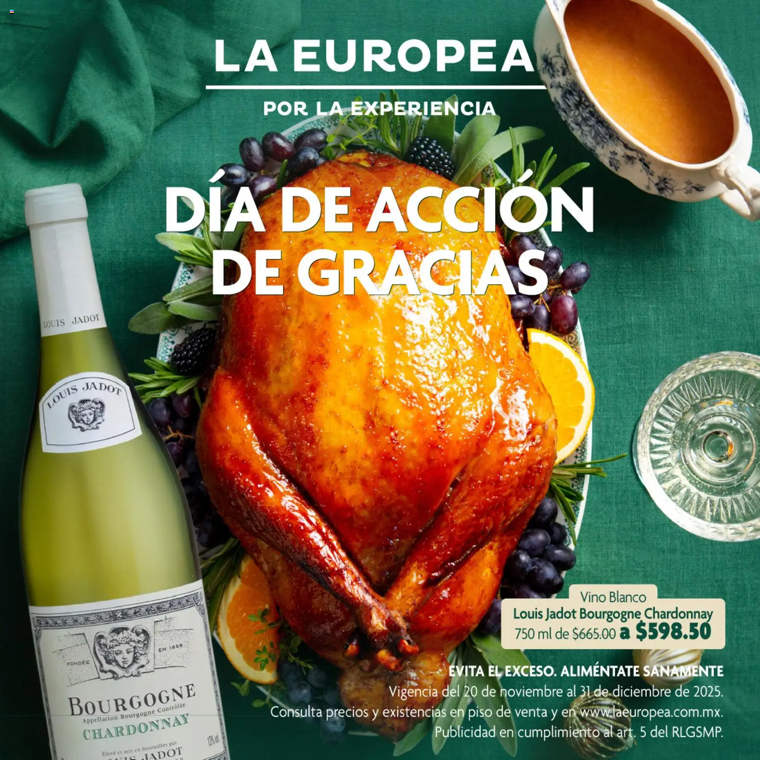 Nuevas ofertas de La Europea válidas en toda la República Mexicana desde el 20.11.2025. ¡Encuentra las mejores ofertas en La Europea catálogo Día de Acción de Gracias! | Página: 1 | Productos: Vino