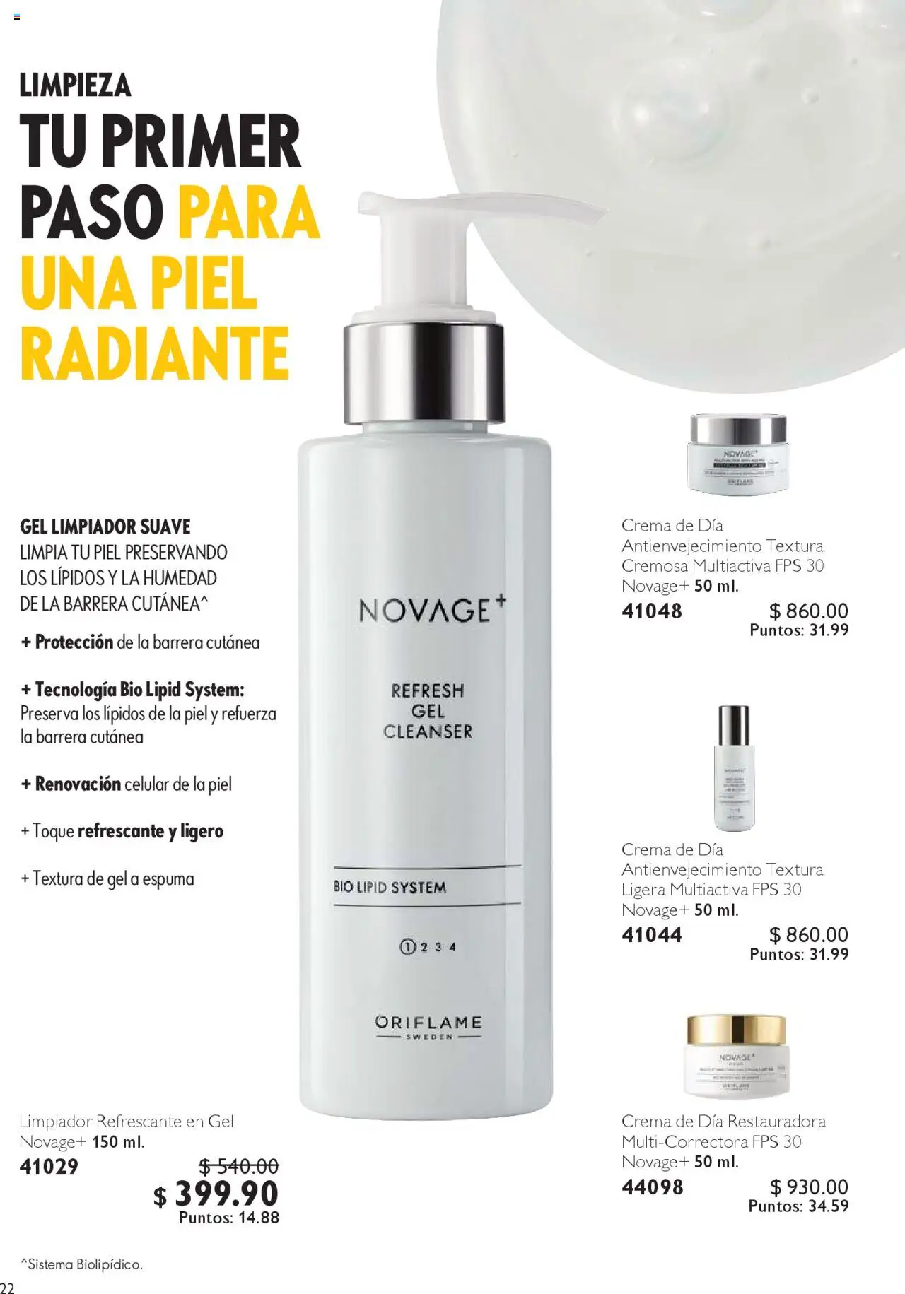 Nuevas ofertas de Oriflame válidas en toda la República Mexicana desde el 04.10.2025. ¡Encuentra las mejores ofertas en Oriflame - Campaña 14 2025! | Página: 22 | Productos: Crema, Espuma, Limpiador, Radiante