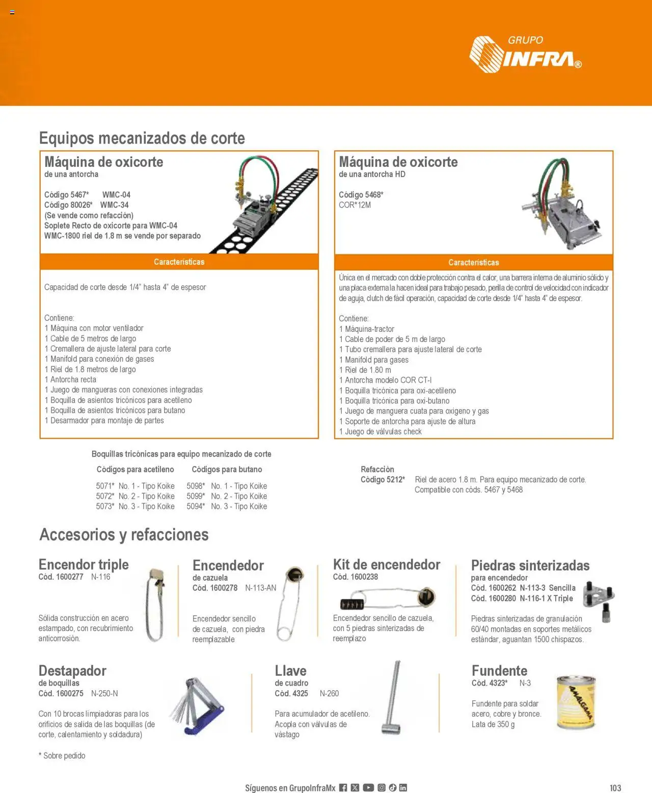 Nuevas ofertas de Infra válidas en toda la República Mexicana desde el 07.01.2025. ¡Encuentra las mejores ofertas en Infra catálogo Equipos de soldadura y oxicorte! | Página: 11 | Productos: Cuadro, Cable, Encendedor, Riel