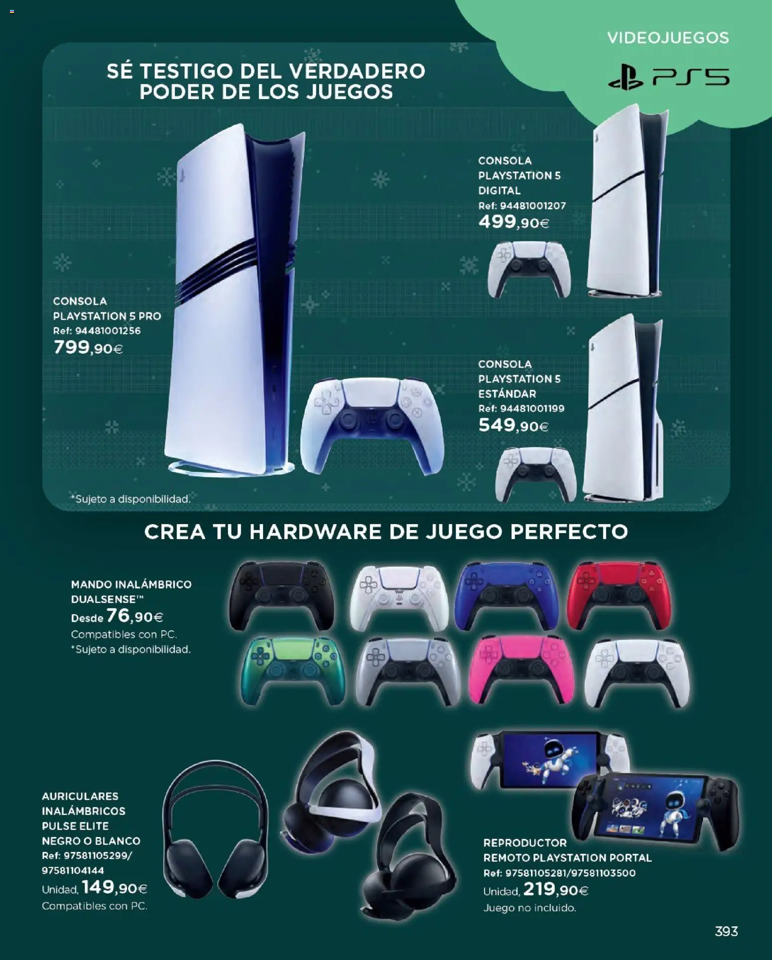 Nuevas ofertas de El Corte Inglés válidas en toda la República Mexicana desde el 27.10.2025. ¡Encuentra las mejores ofertas en El Corte Inglés catálogo Juguetes! | Página: 393 | Productos: Reproductor, Playstation, Juego