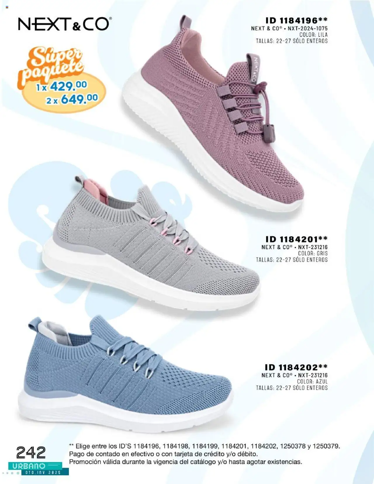 Nuevas ofertas de Price Shoes válidas en toda la República Mexicana desde el 24.07.2025. ¡Encuentra las mejores ofertas en Price Shoes catálogo Urbano otoño / invierno 2025! | Página: 242