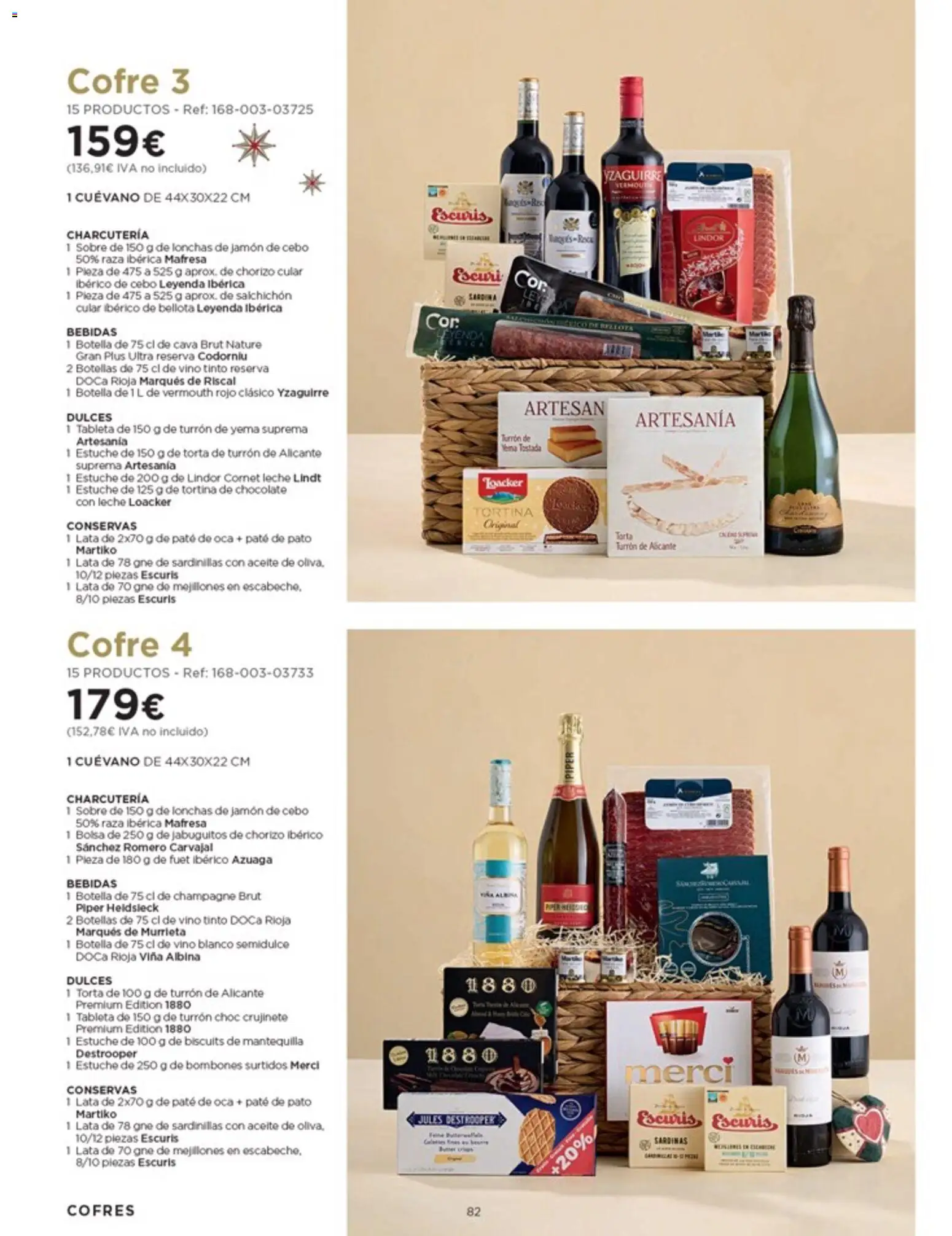 Nuevas ofertas de El Corte Inglés válidas en toda la República Mexicana desde el 03.10.2025. ¡Encuentra las mejores ofertas en El Corte Inglés catálogo Especial Cataluña! | Página: 82 | Productos: Mantequilla, Aceite, Tableta, Sobre