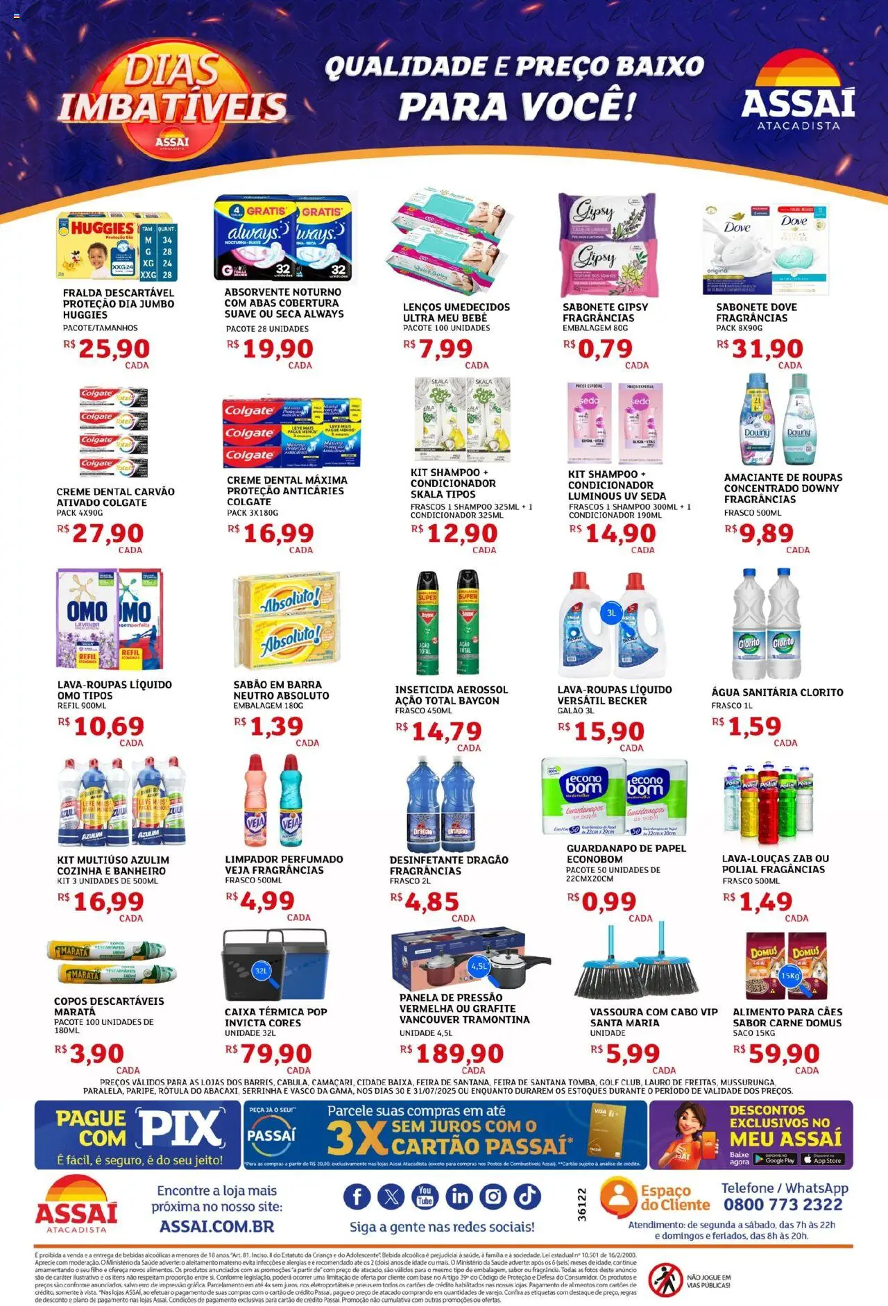 Assaí Atacadista Folheto - válido de 30.07.2025 | Página: 1 | Produtos: Base, Bebida, Dove, Vassoura
