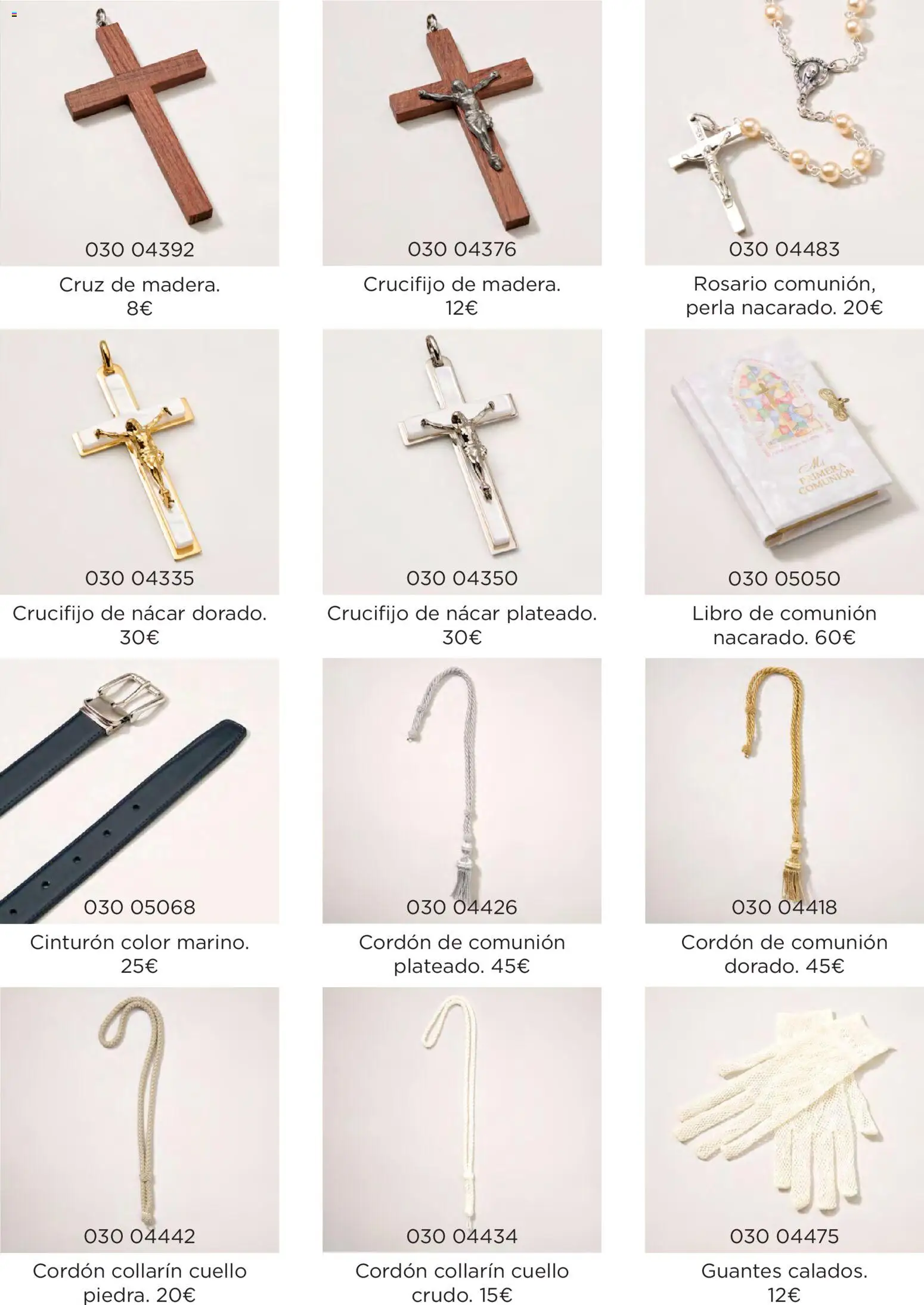 Nuevas ofertas de El Corte Inglés válidas en toda la República Mexicana desde el 20.11.2025. ¡Encuentra las mejores ofertas en El Corte Inglés catálogo Comuniones 2026! | Página: 72 | Productos: Guantes, Cinturón, Rosario