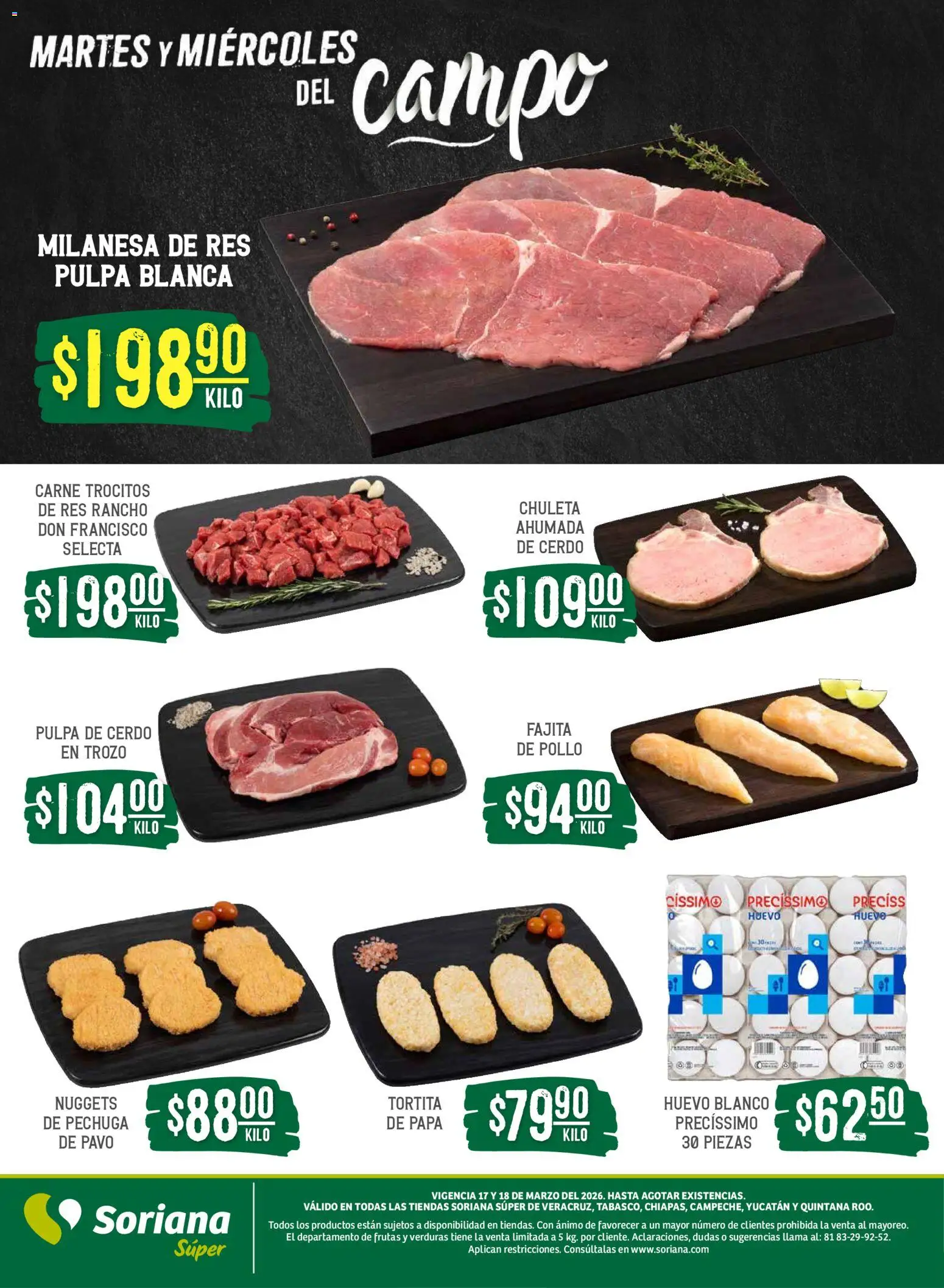 Nuevas ofertas de Soriana válidas en toda la República Mexicana desde el 17.03.2026. ¡Encuentra las mejores ofertas en Soriana Martes y Miércoles del Campo Súper: Ver, Tab, Chis, Camp, Yuc y Q. Roo! | Página: 5 | Productos: Pollo, Milanesa, Papa, Res