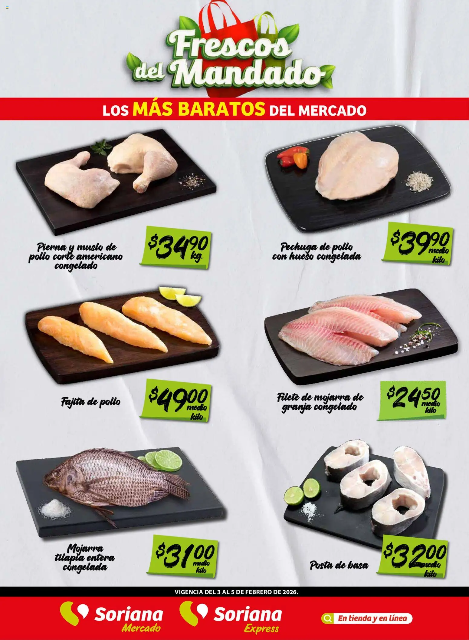 Nuevas ofertas de Soriana válidas en toda la República Mexicana desde el 03.02.2026. ¡Encuentra las mejores ofertas en Soriana - Frescos del Mandado Mercado: Saltillo y Torreón! | Página: 2