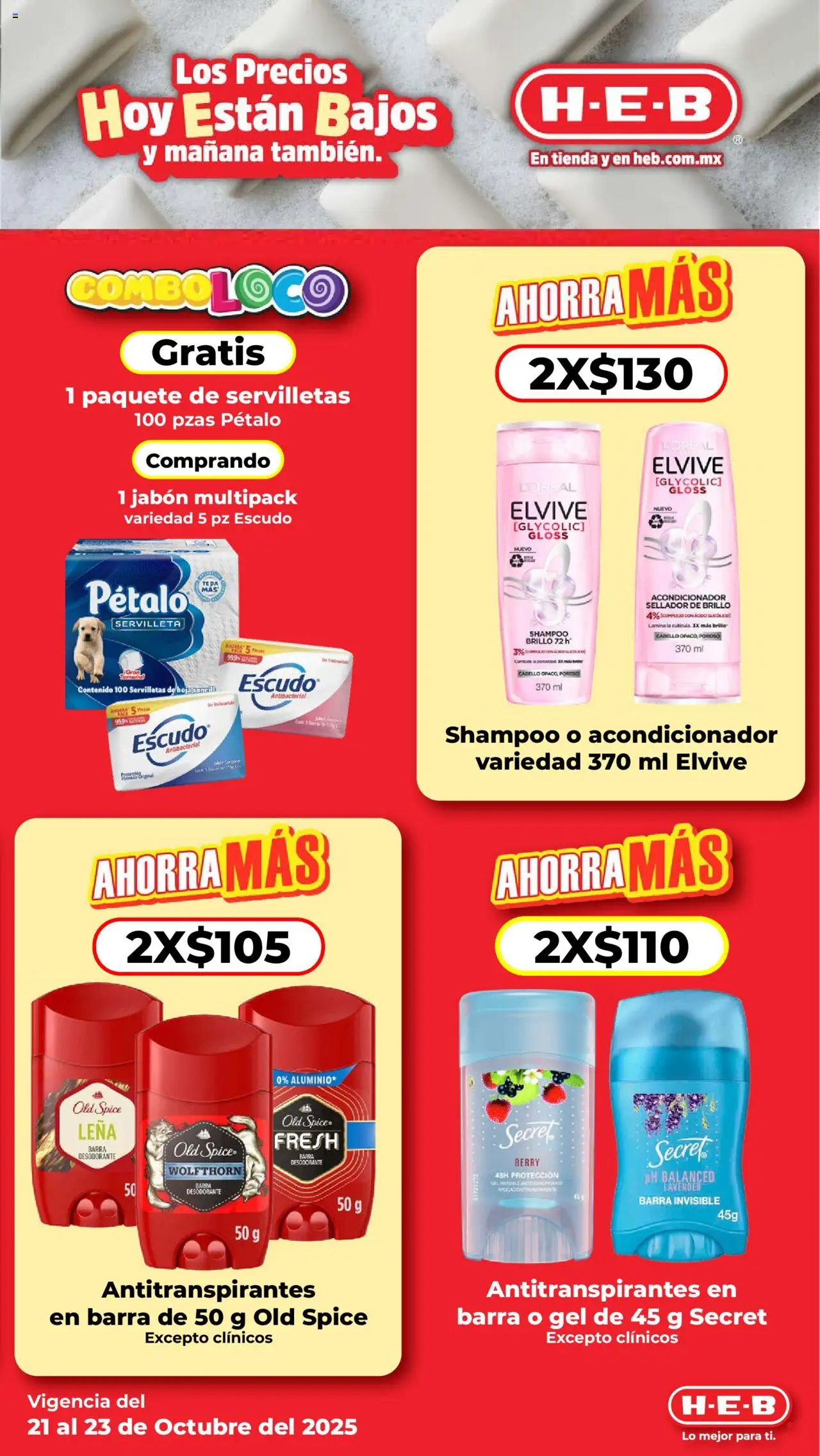 Nuevas ofertas de H-E-B válidas en toda la República Mexicana desde el 21.10.2025. ¡Encuentra las mejores ofertas en H-E-B folleto! | Página: 7 | Productos: Barra, Servilletas, Acondicionador, Jabón