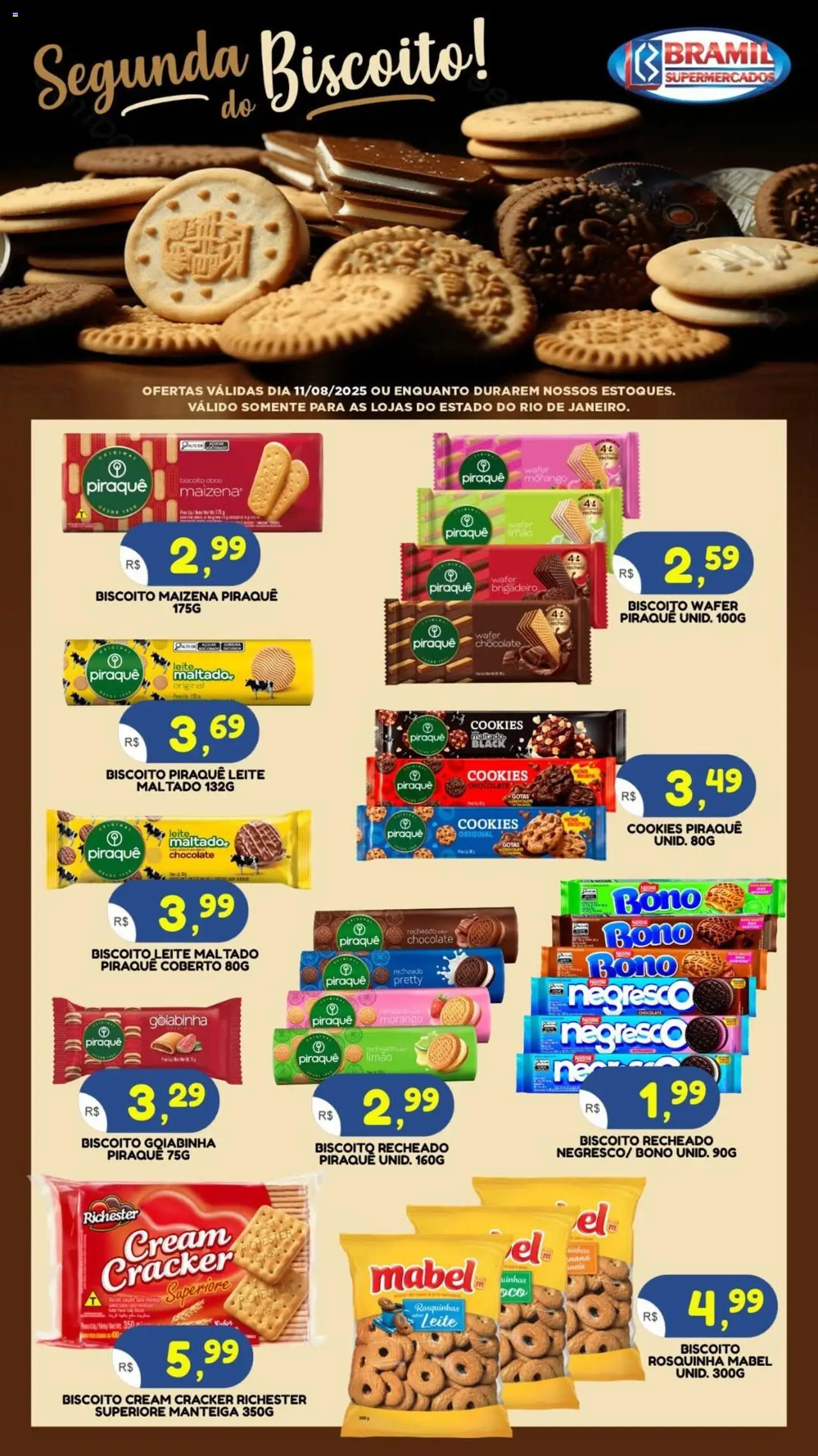 Bramil Supermercados Folheto - válido de 11.08.2025 | Página: 1 | Produtos: Leite, Cookies, Cream cracker, Biscoito recheado
