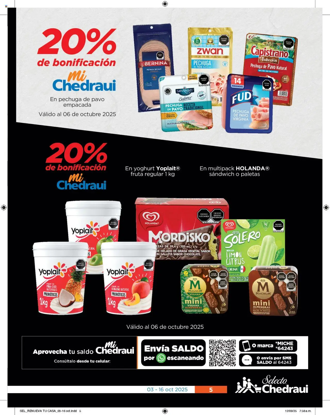 Nuevas ofertas de Chedraui válidas en toda la República Mexicana desde el 03.10.2025. ¡Encuentra las mejores ofertas en Chedraui - Folleto Cuesta Menos! | Página: 5 | Productos: Almendras, Agua, Limón, Helado