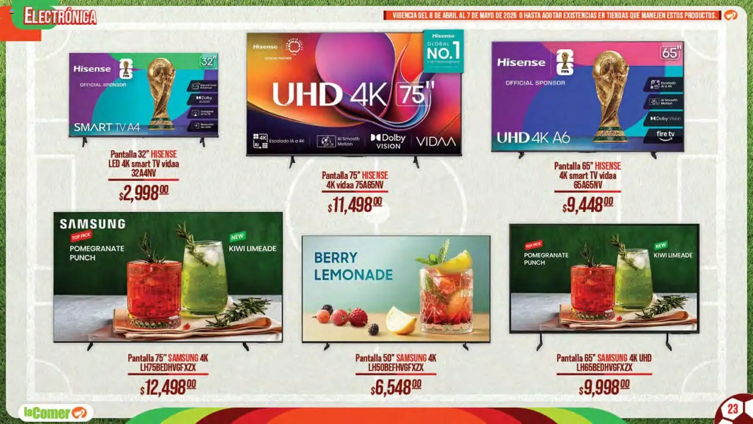 Nuevas ofertas de La Comer válidas en toda la República Mexicana desde el 08.04.2026. ¡Encuentra las mejores ofertas en La Comer folleto Patrocinador oficial del jugador No.12! | Página: 23 | Productos: Kiwi, Top