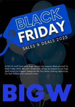 Preview of Big W Black Friday Notice - valid from 22.10.2025