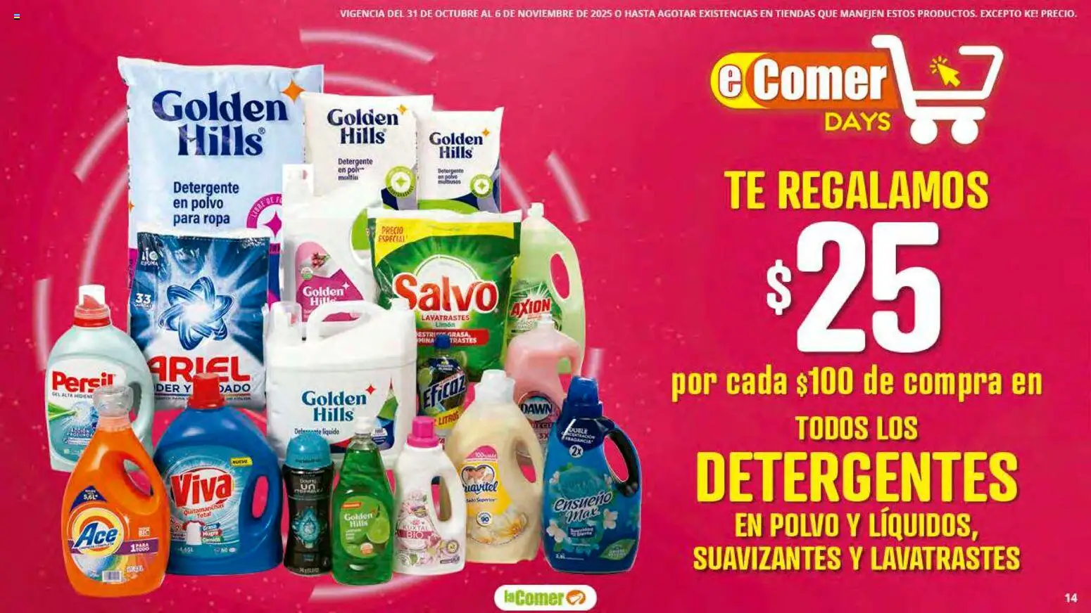 Nuevas ofertas de La Comer válidas en toda la República Mexicana desde el 31.10.2025. ¡Encuentra las mejores ofertas en La Comer folleto! | Página: 14 | Productos: Detergente, Limón, Ropa, Polvo