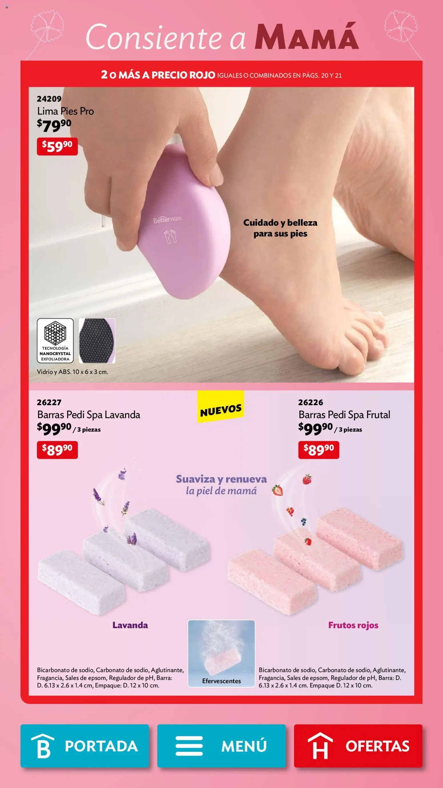 Nuevas ofertas de Betterware válidas en toda la República Mexicana desde el 04.05.2026. ¡Encuentra las mejores ofertas en Betterware campaña 5 2026! | Página: 25 | Productos: Lima, Sales, Exfoliadora, Barra