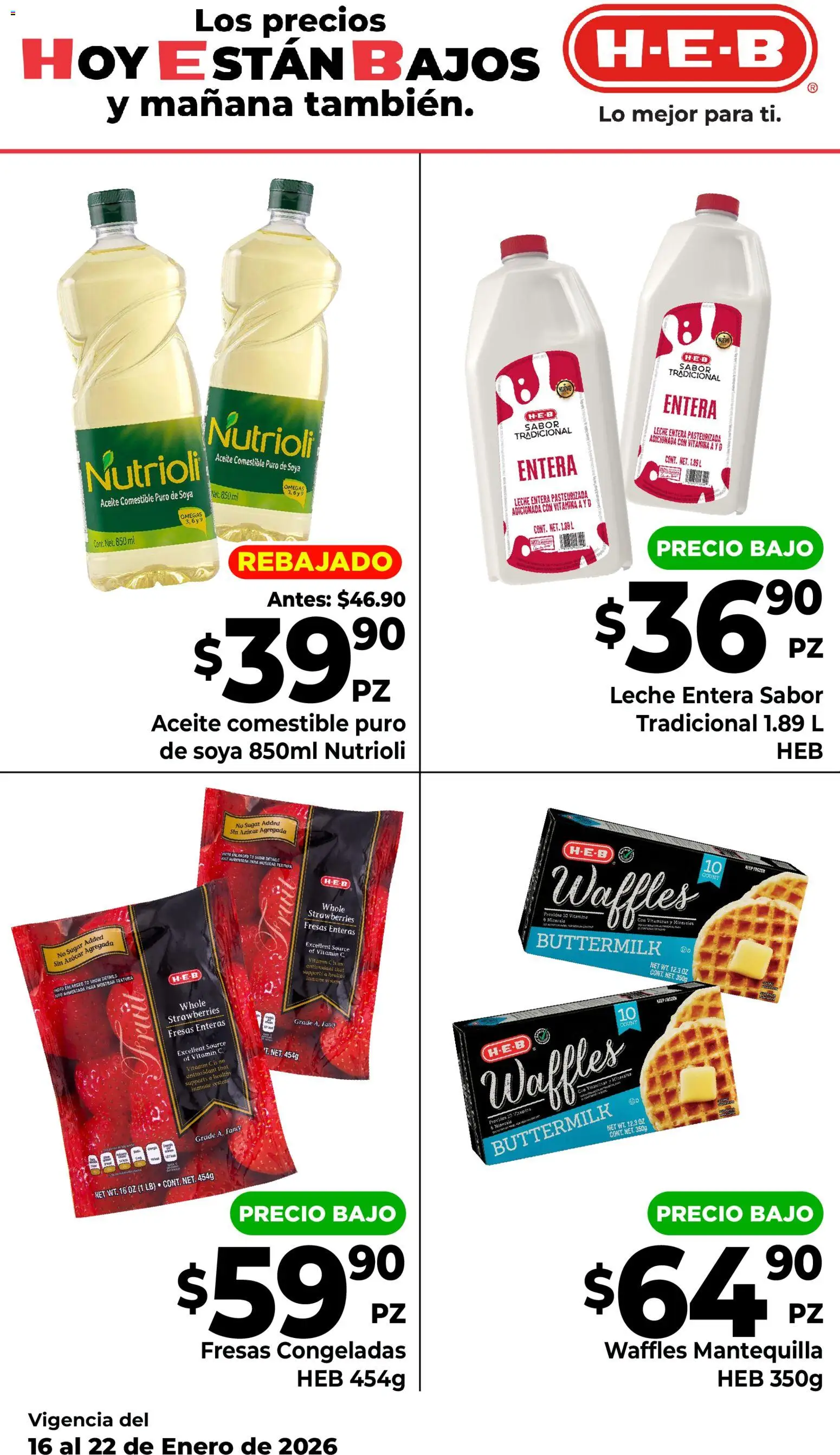 Nuevas ofertas de H-E-B válidas en toda la República Mexicana desde el 16.01.2026. ¡Encuentra las mejores ofertas en H-E-B folleto! | Página: 2 | Productos: Azúcar, Leche, Mantequilla, Aceite